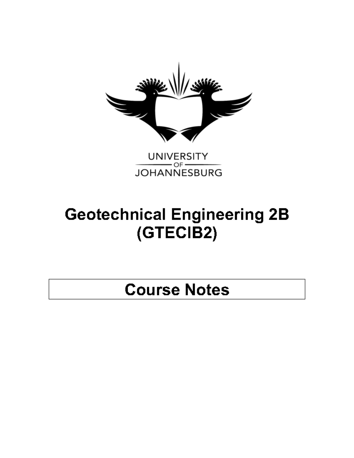 Geotechnical Engineering 2B Notes - UNIVERSITY OF JOHANNESBURG ...