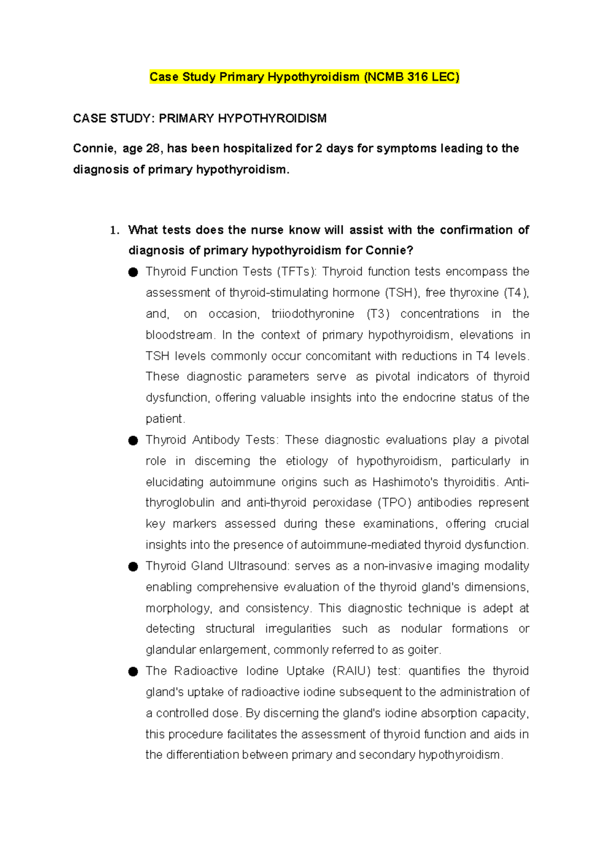 316 CT course task - CASE STUDY: PRIMARY HYPOTHYROIDISM - Case Study ...