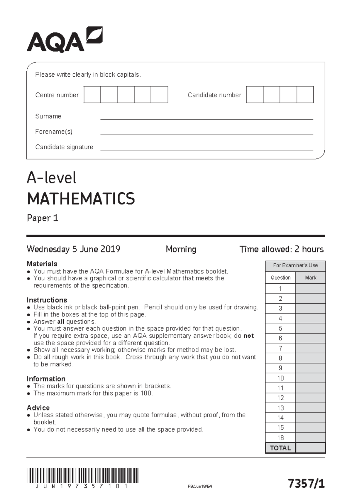 AQA A Level Mathematics Paper 1 QP - PB/Jun19/E4 7357/ (JUN197357101) A ...