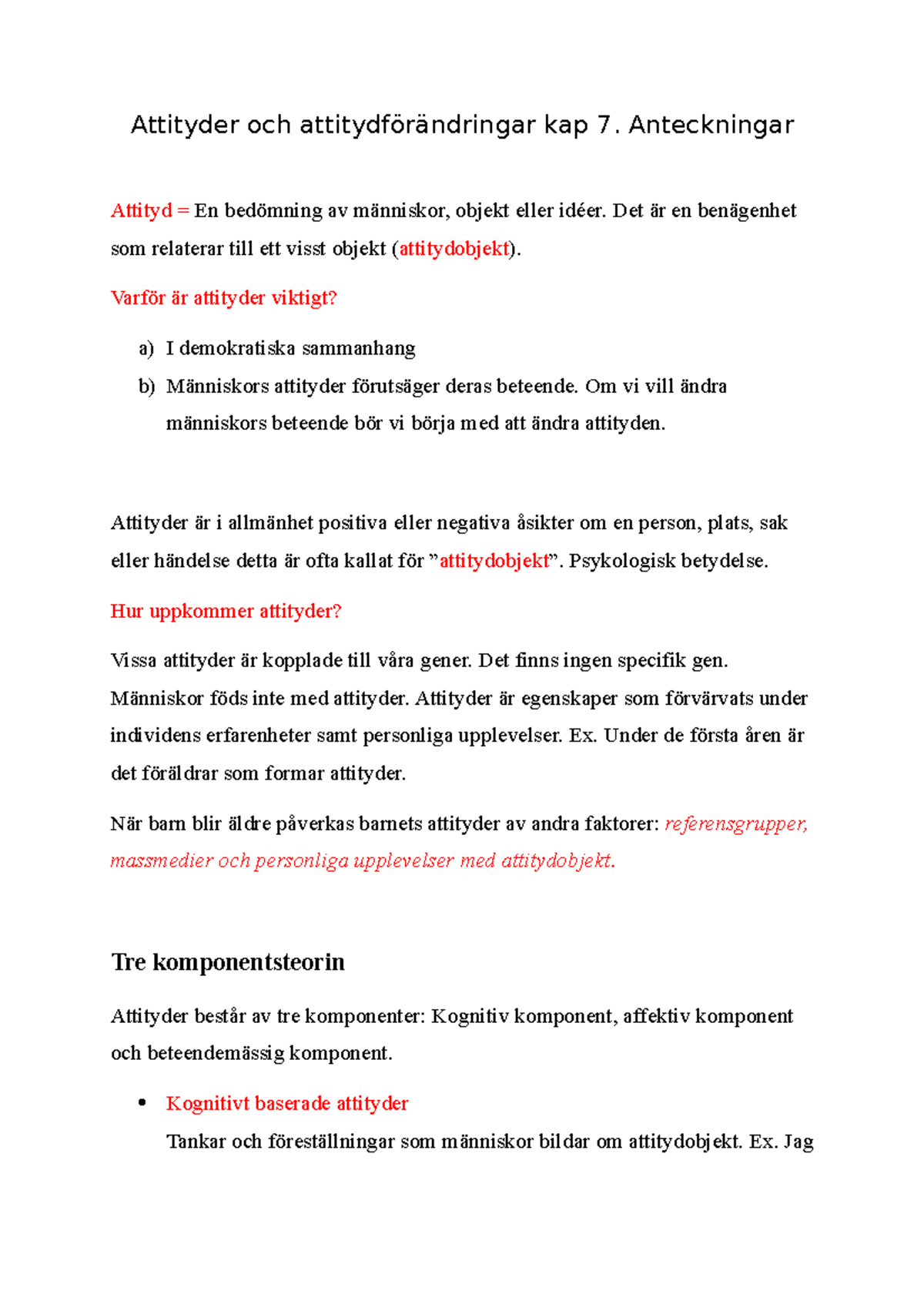 Socialpsykologi Kap 7: Attityder och Attitydförändringar Anteckningar ...