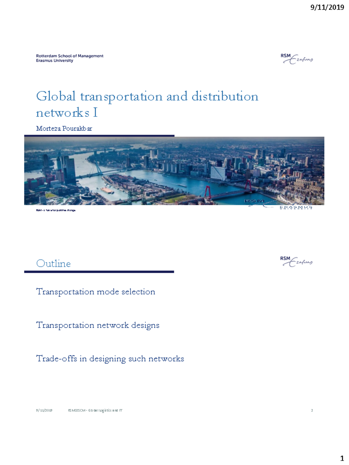 RSM02SCM - Global Logistics: Transportation Network Design Overview ...