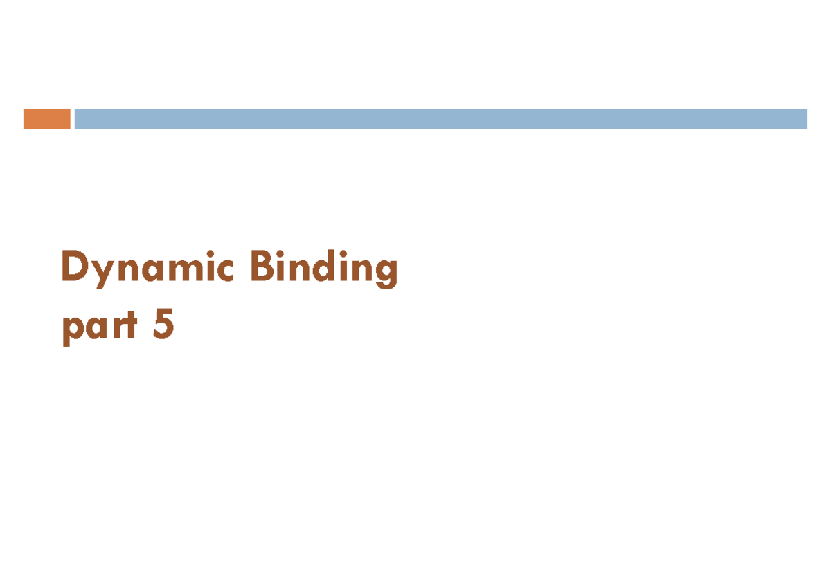 Ad-Prog-1-OOP-1 Dynamic Binding & Final Classes in Java - Studocu
