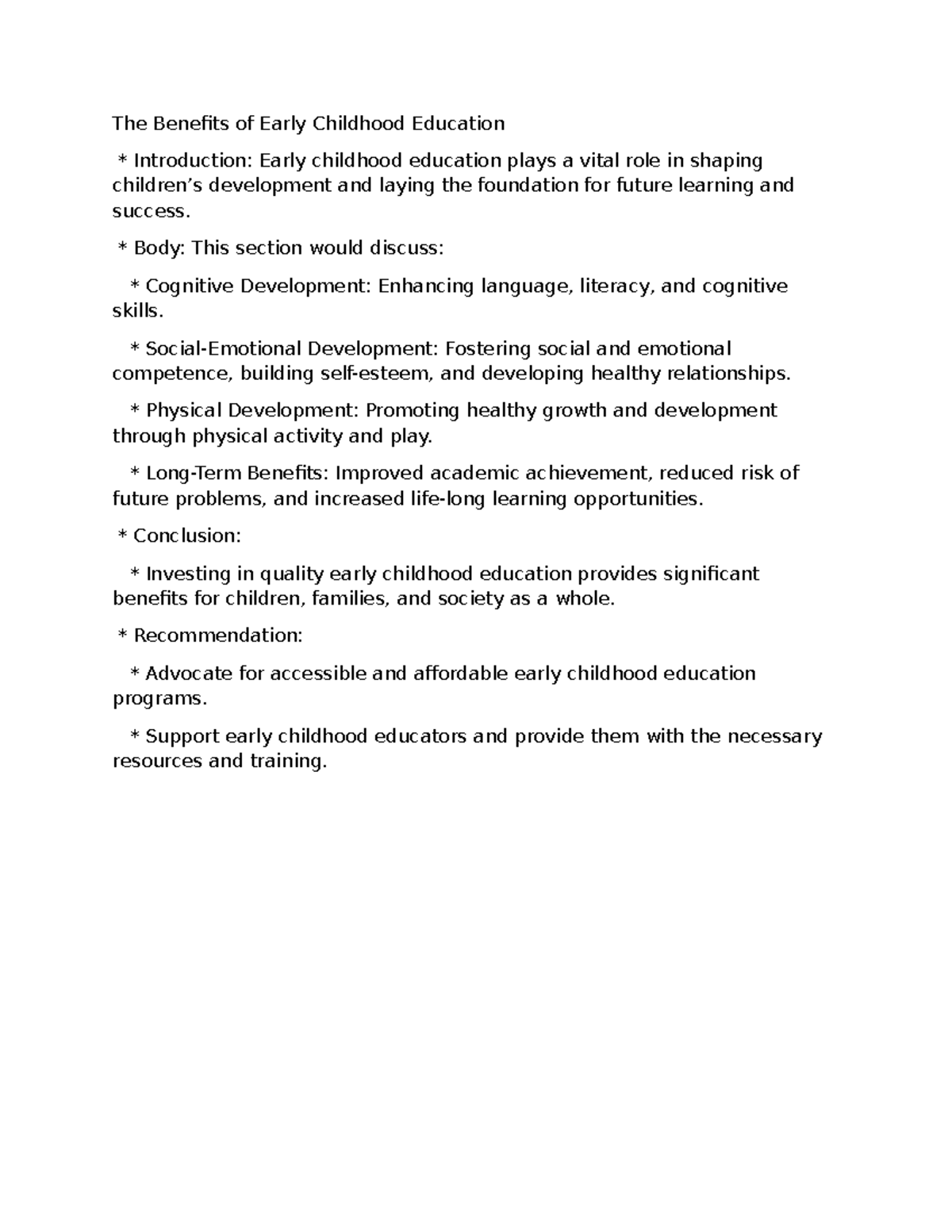 The Benefits of Early Childhood Education - * Body: This section would ...