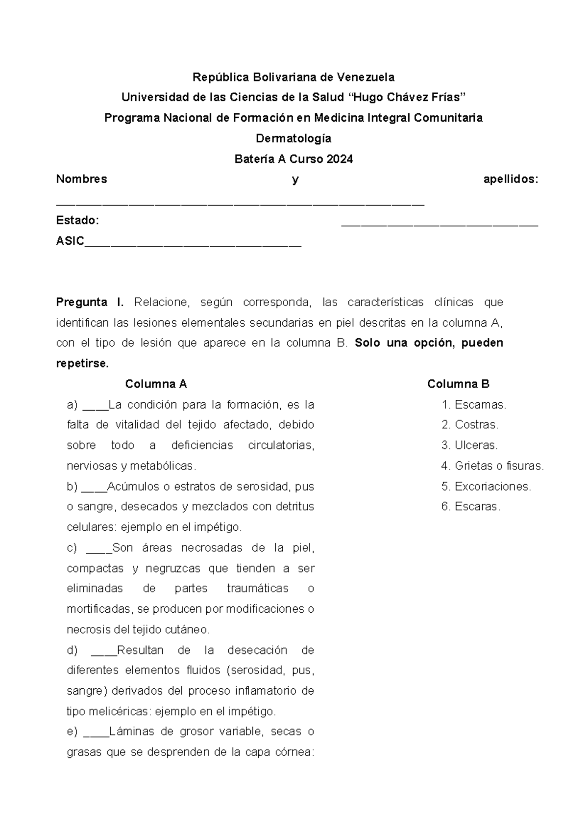 EX ORD DERM BAT A - Examen Final de Dermatología 2024 - Document Preview