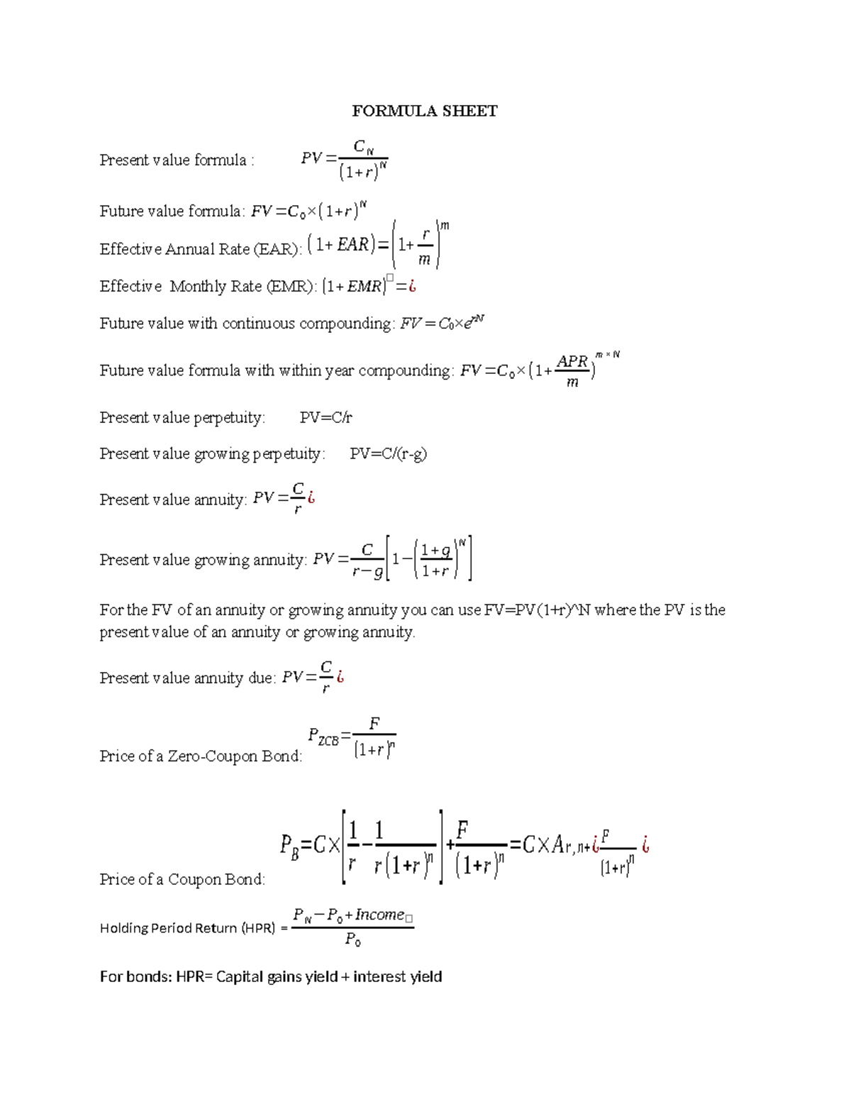 Formulas Sheet Quiz2 - FORMULA SHEET Present value formula : PV = CN ...