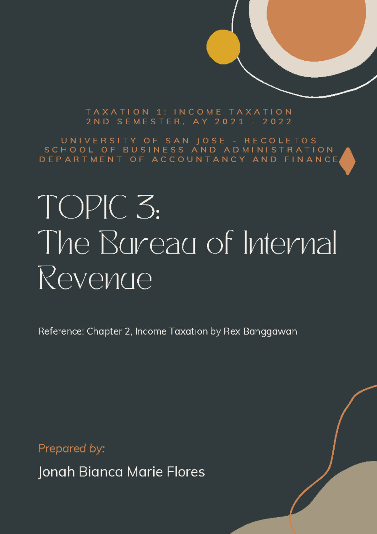 TAXATION 1: TOPIC 3 - THE BUREAU OF INTERNAL REVENUE (AY 2021-2022 ...