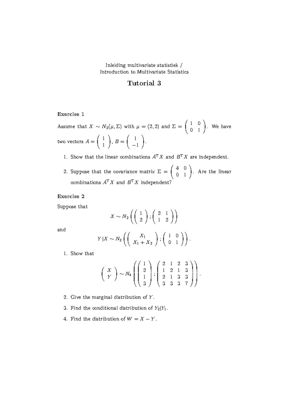 Tutorial 3 - Werkgroep opdrachten week 3 - Multivariate Statistics ...