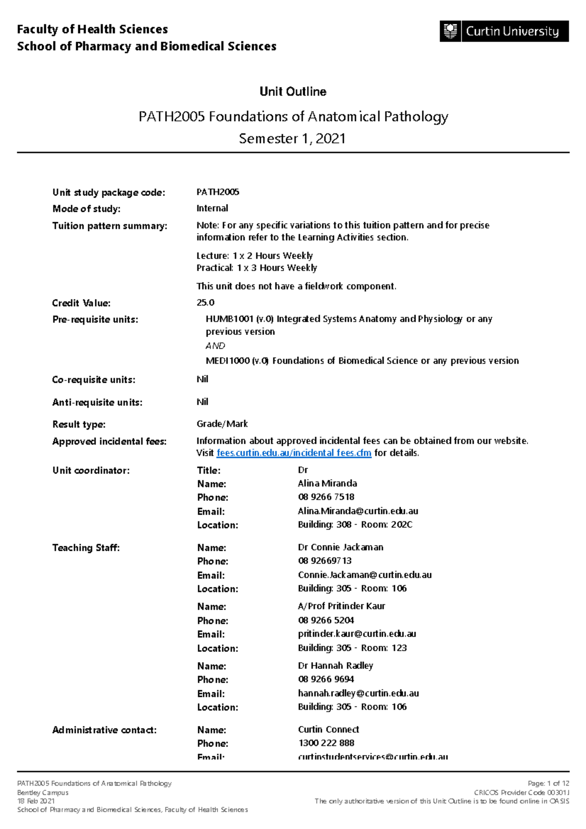 PATH2005 Anatomical Pathology Unit Outline Semester 1, 2021 - Studocu