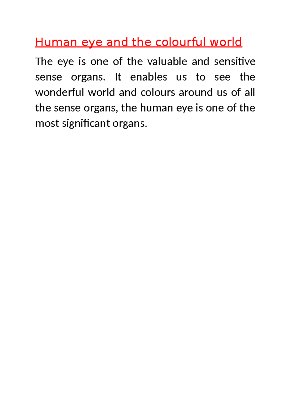 Human eye and the colourful world - Mathematics: Applications and ...