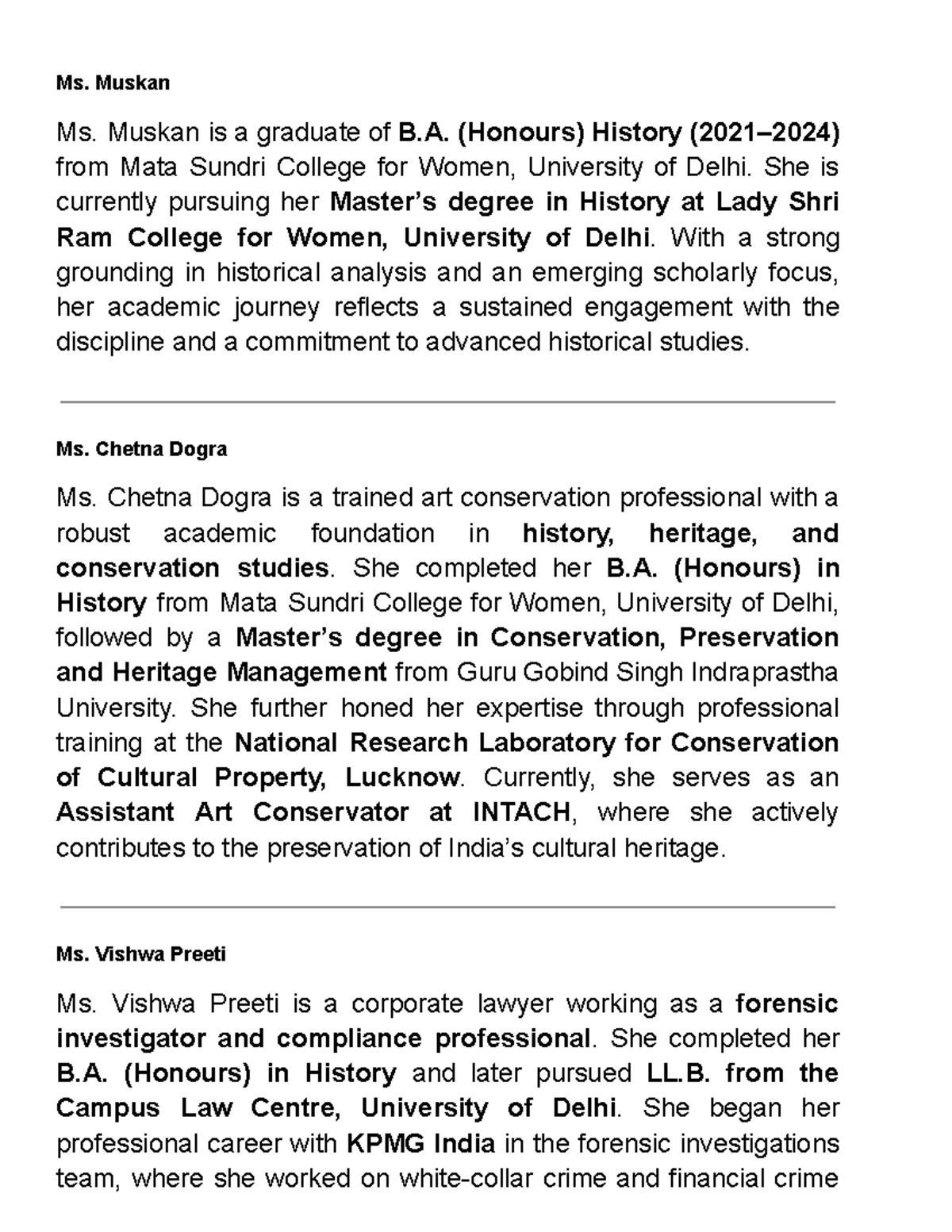 Profiles of History Graduates: Ms. Muskan, Ms. Chetna, & Ms. Vishwa ...