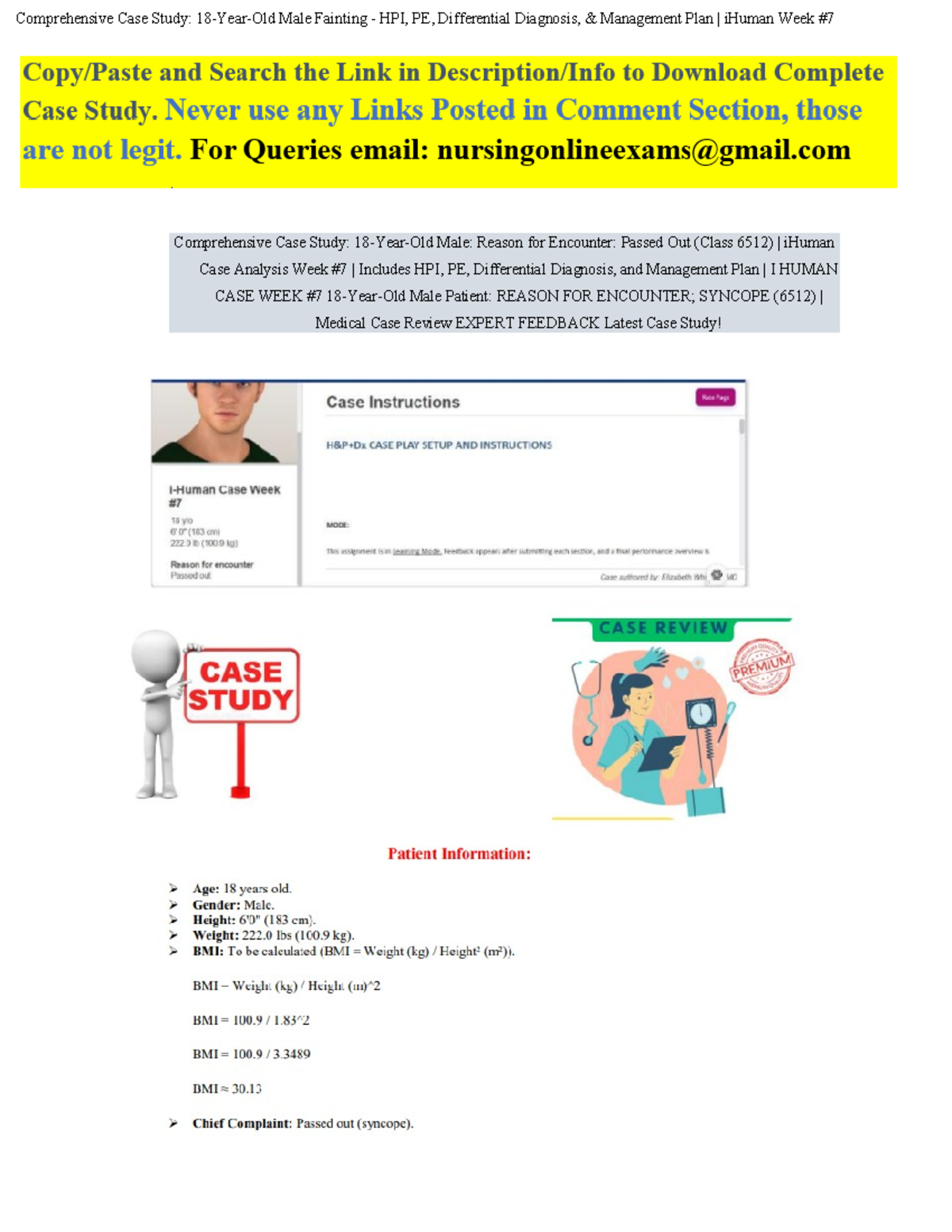 Comprehesive CASE WEEK #7 ( Class 6512) 18 YEAR OLD Patient Reason FOR ...