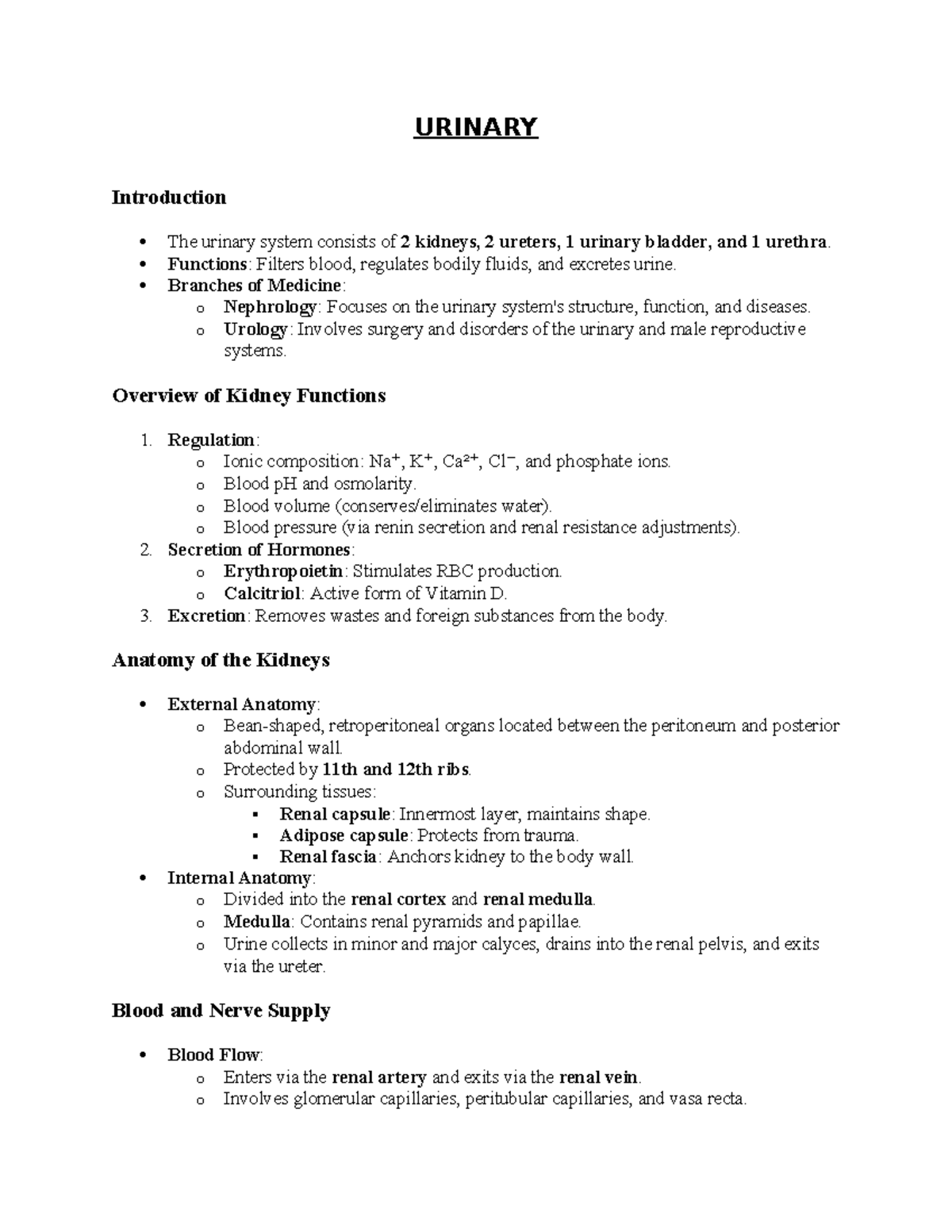 Urinary Notes - URINARY Introduction The urinary system consists of 2 ...