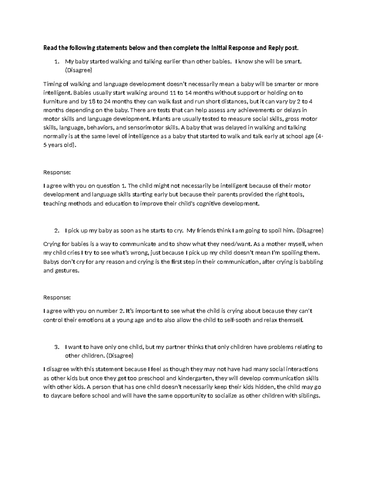Discussion post #1 - Read the following statements below and then ...
