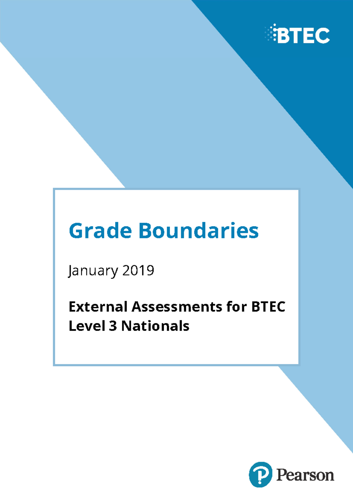 BTEC Nationals Grade Boundaries (Jan 2019) - Level 3 Assessments - Studocu