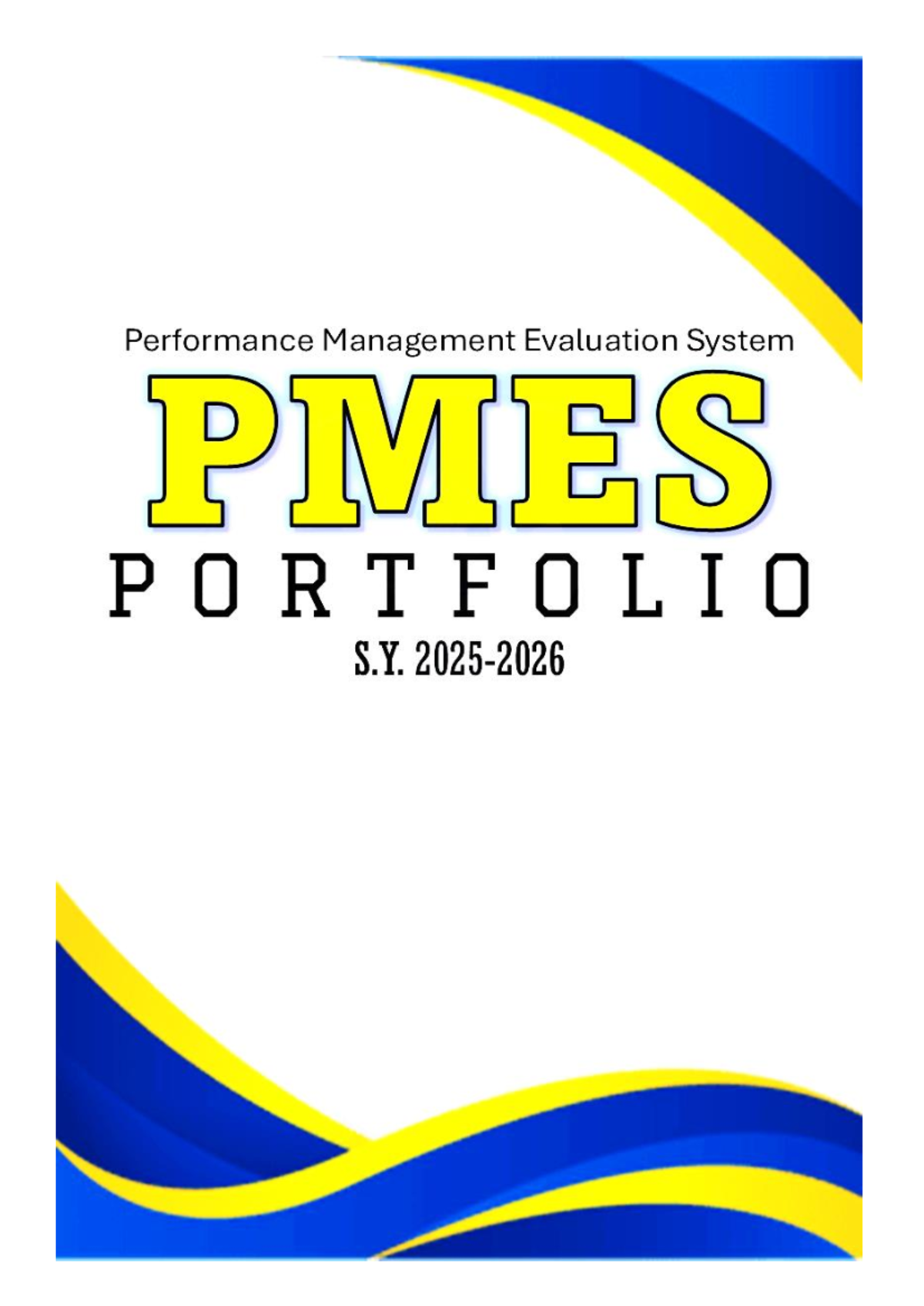 PMES Portfolio: Performance Management Evaluation System S.Y. H KRA 1-7 ...