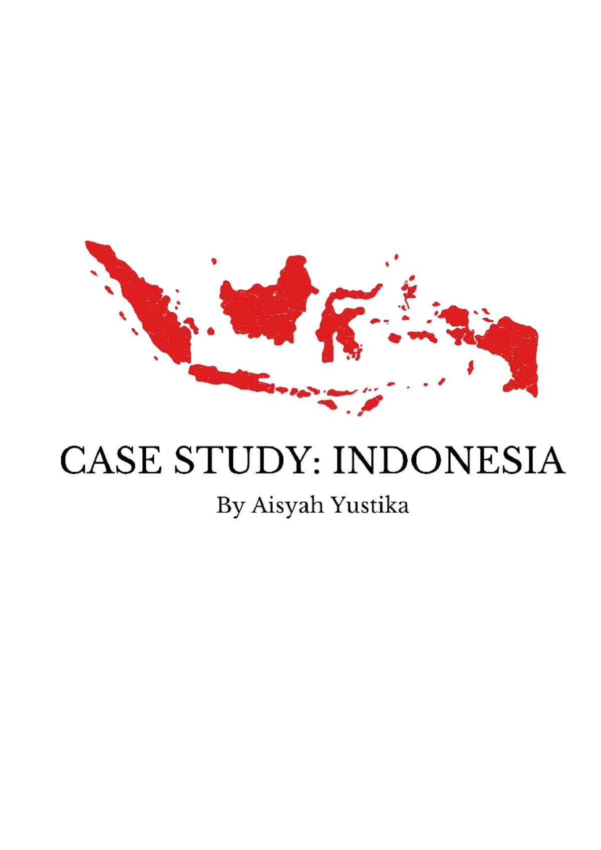 Economics - Indonesia Case Study: Globalization and Economic ...