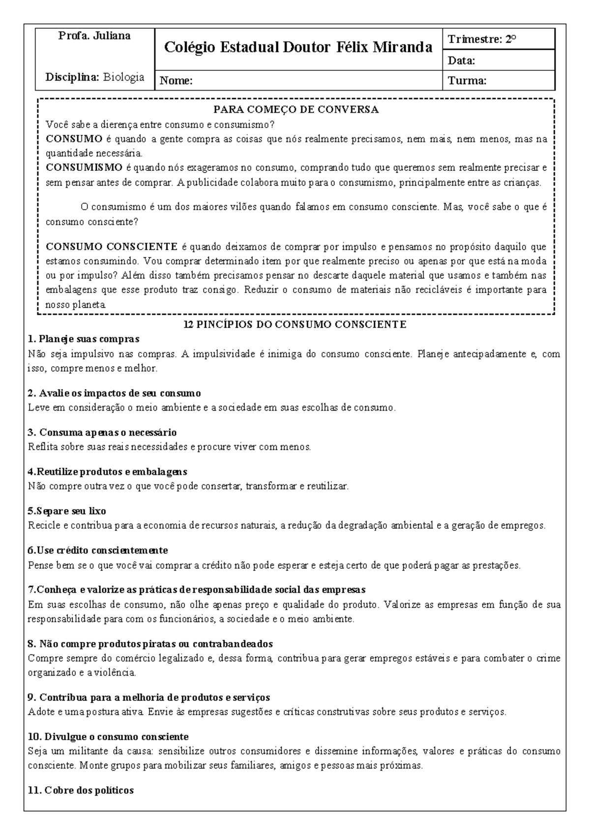 Aula sobre Consumo e Consumismo - Biologia - Colégio Doutor Félix ...
