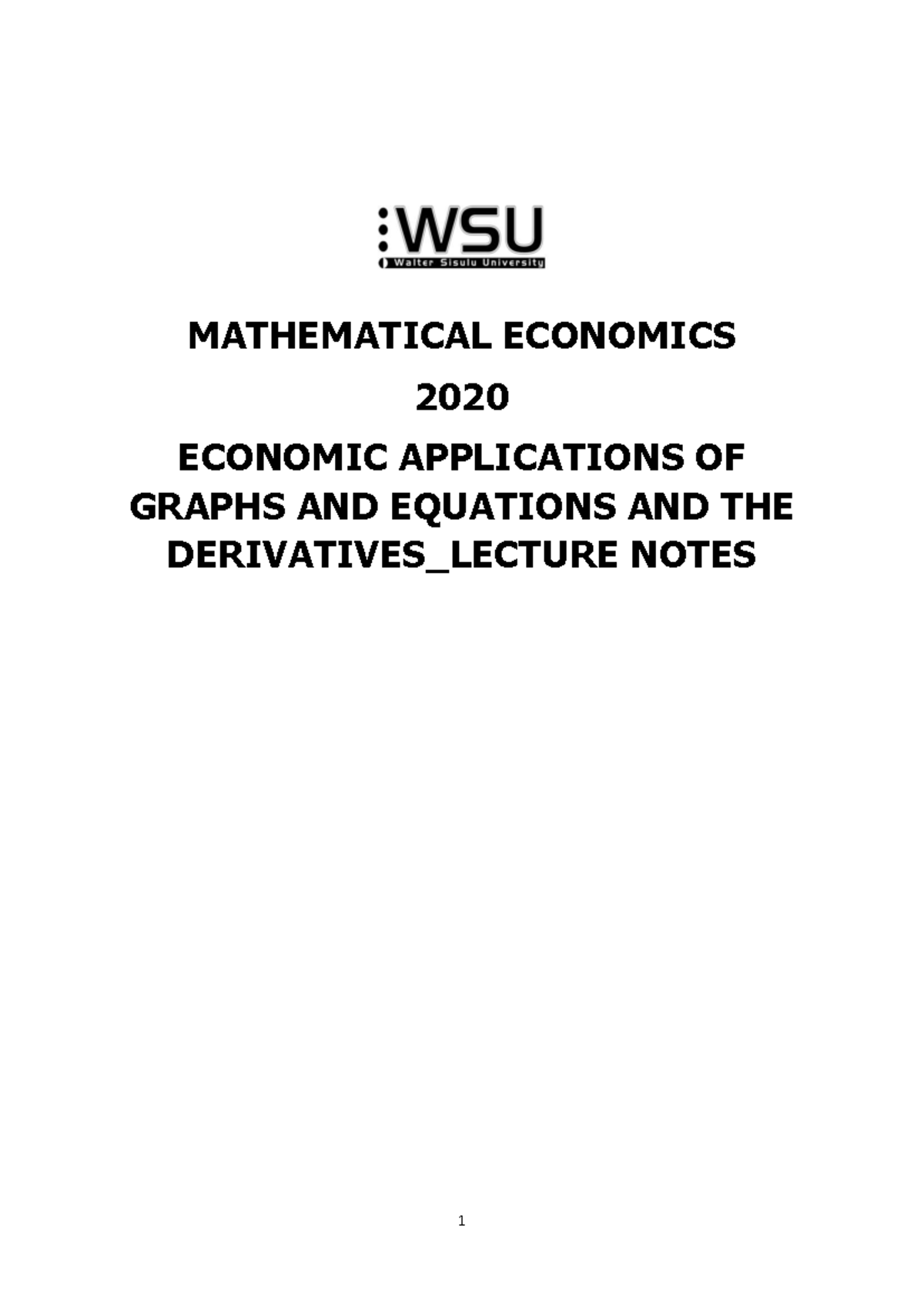 Economic Applications of Graphs and Equations and the Derivatives ...