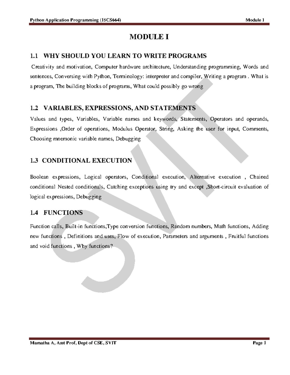 Module I - MODULE I 1 WHY SHOULD YOU LEARN TO WRITE PROGRAMS Creativity ...