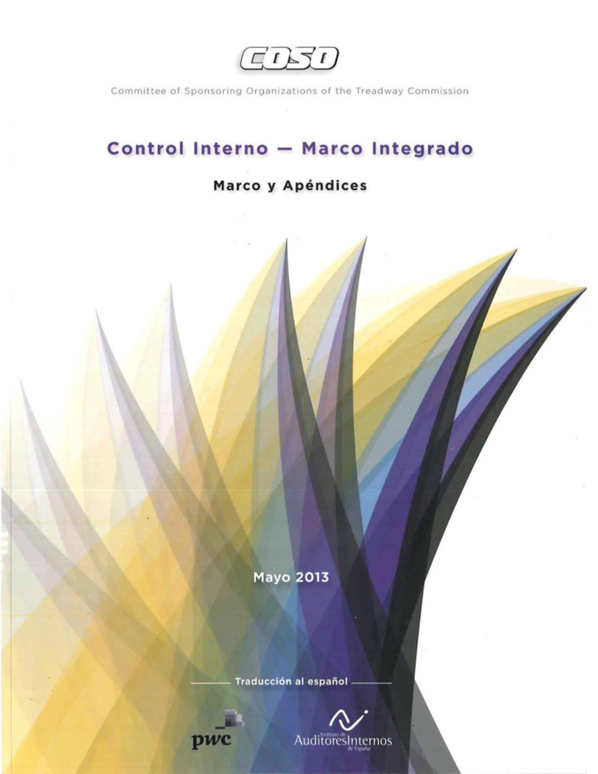 COSO 2013: Control Interno Marco Integrado y Apéndices - Studocu