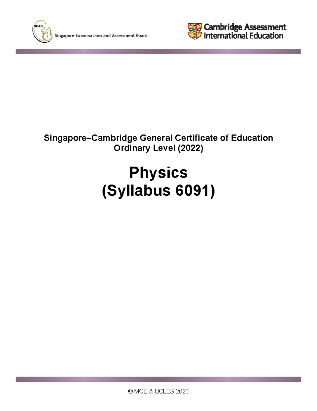 6091 Physics GCE O Level Syllabus Overview and Key Concepts - Studocu