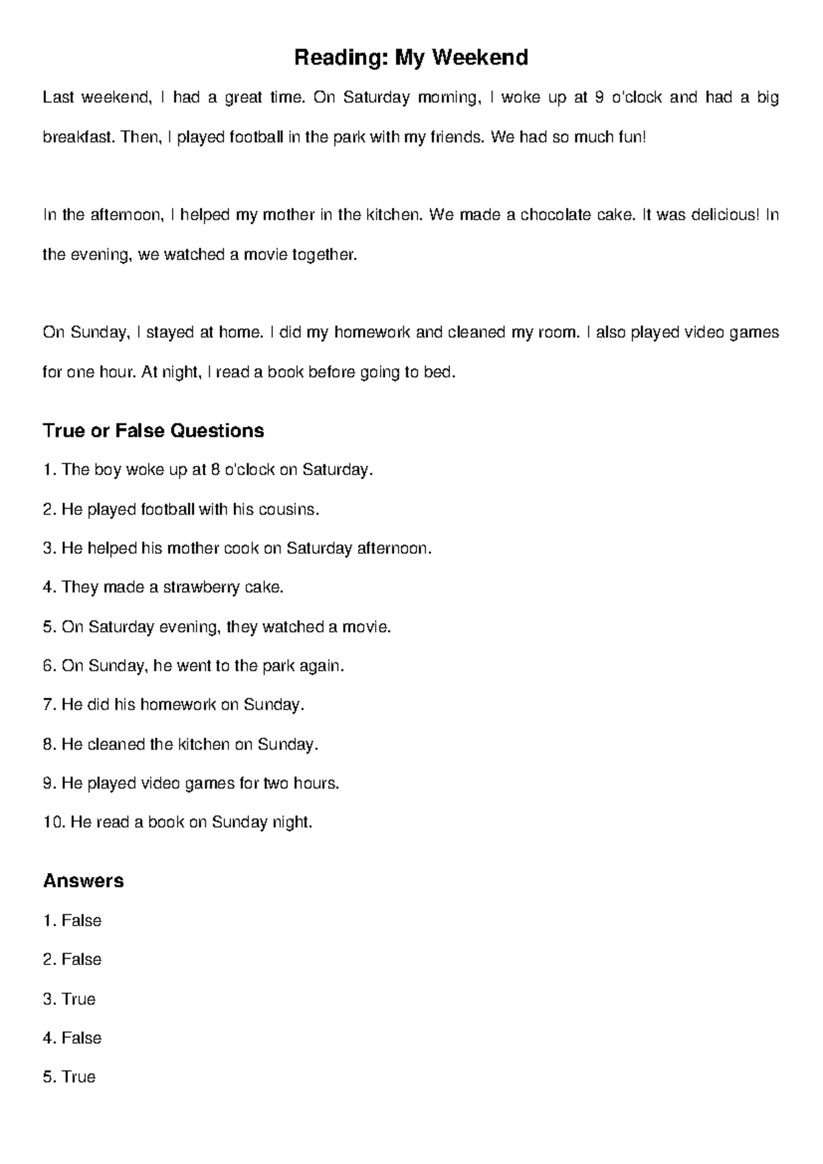 Reading: My Weekend - True/False Questions and Answers - Studocu