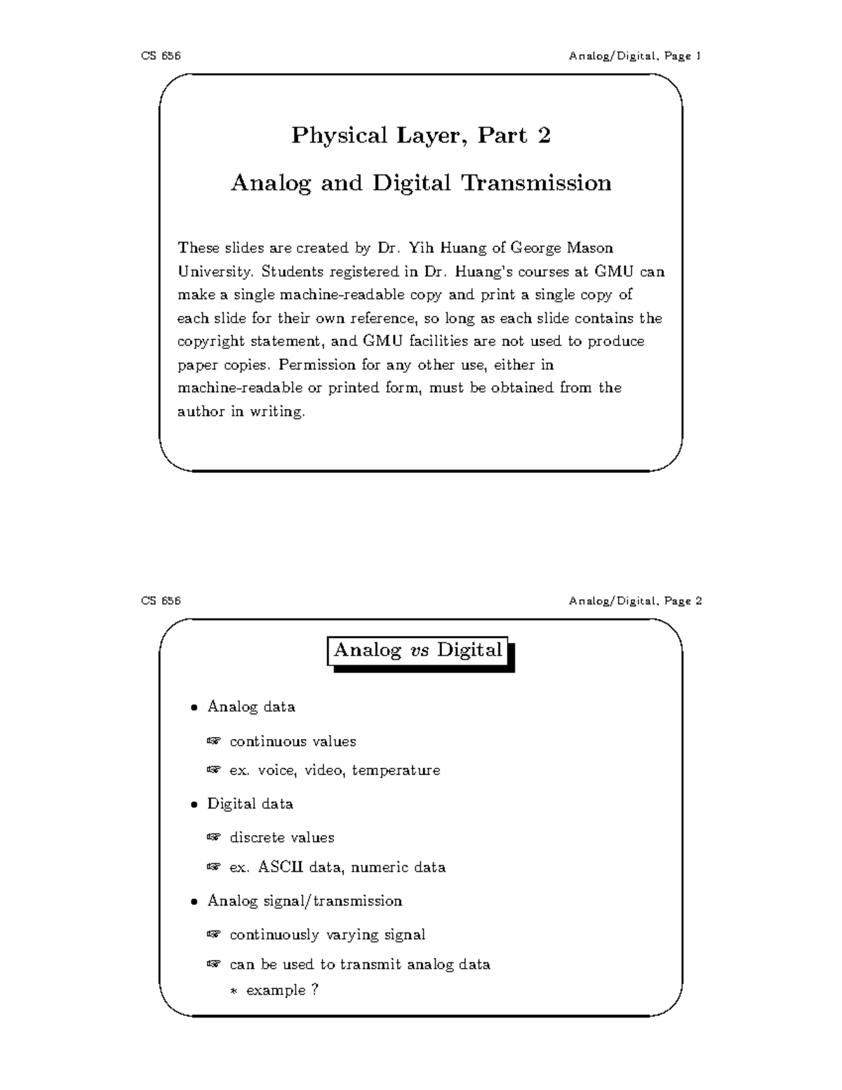 Signal - Important notes - ' & $ % Physical Layer, Part 2 Analog and ...