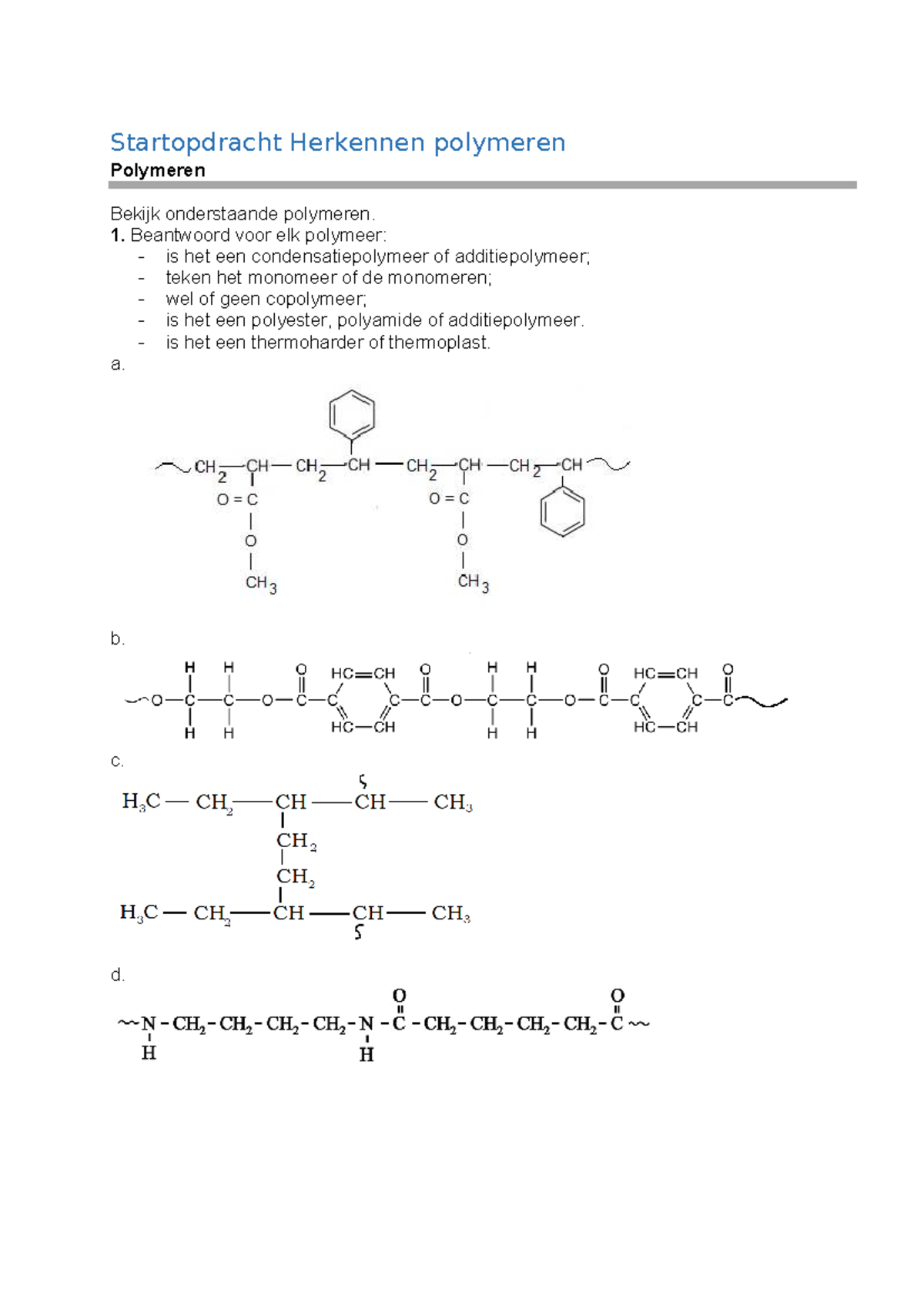Startopdracht Verwerkingstechnieken: Polymeren en Thermoplasten ...