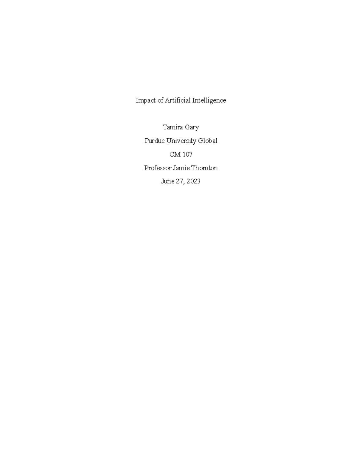 CM107 Unit 6 Assignment - Impact of Artificial Intelligence - Studocu