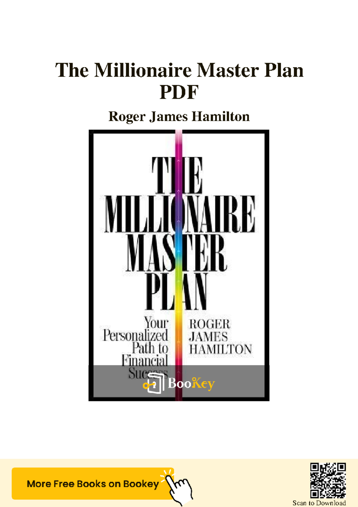The Millionaire Master Plan Summary - Unlocking Wealth Strategies