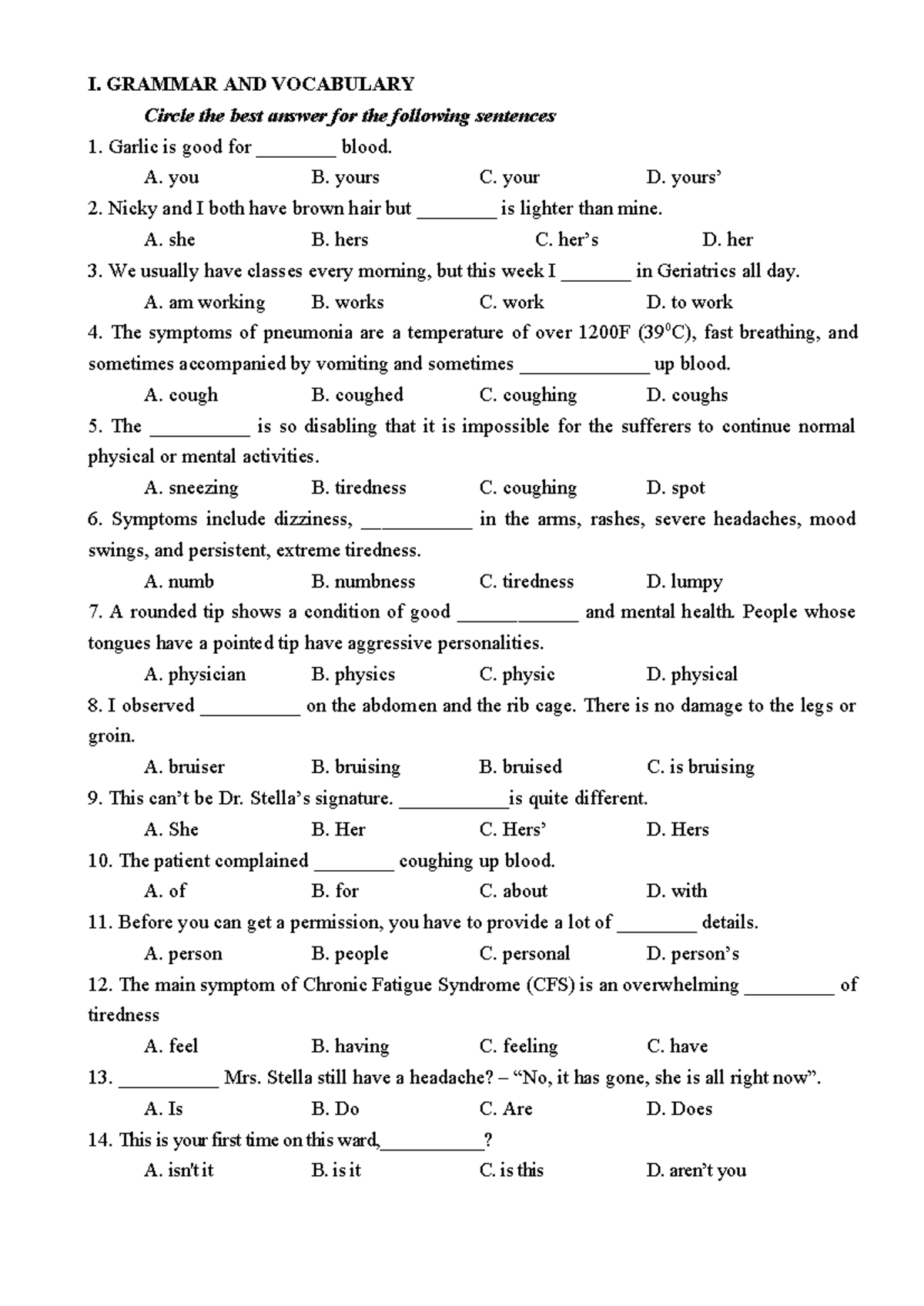 Circle the best answer sample - I. GRAMMAR AND VOCABULARY Circle the ...