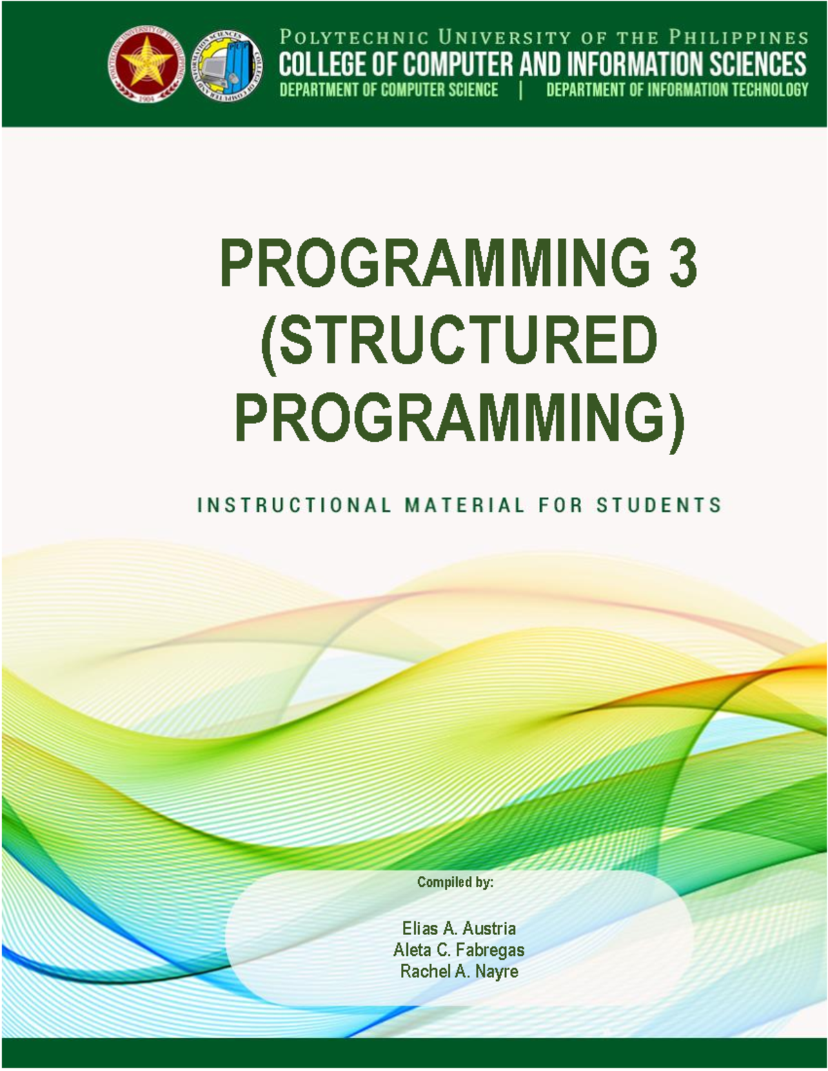 INTE 30013 Programming 3 (Structured Programming) - PROGRAMMING 3 ...