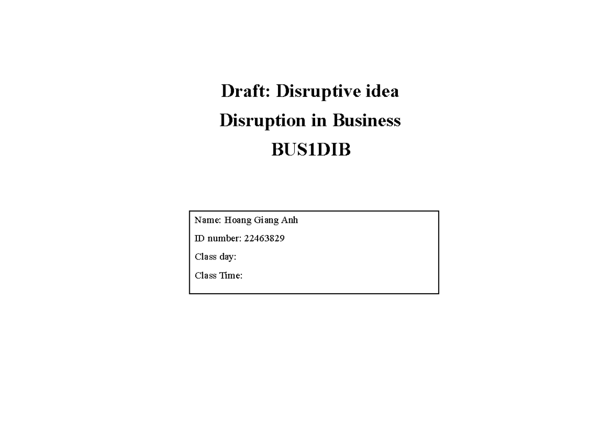 Draft: Disruptive Innovation in Food Waste Management BUS1DIB - Studocu