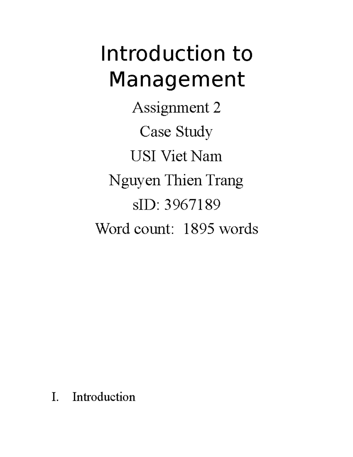 SGS s3967189 Itmasm 2-1 - Introduction to Management Assignment 2 Case ...