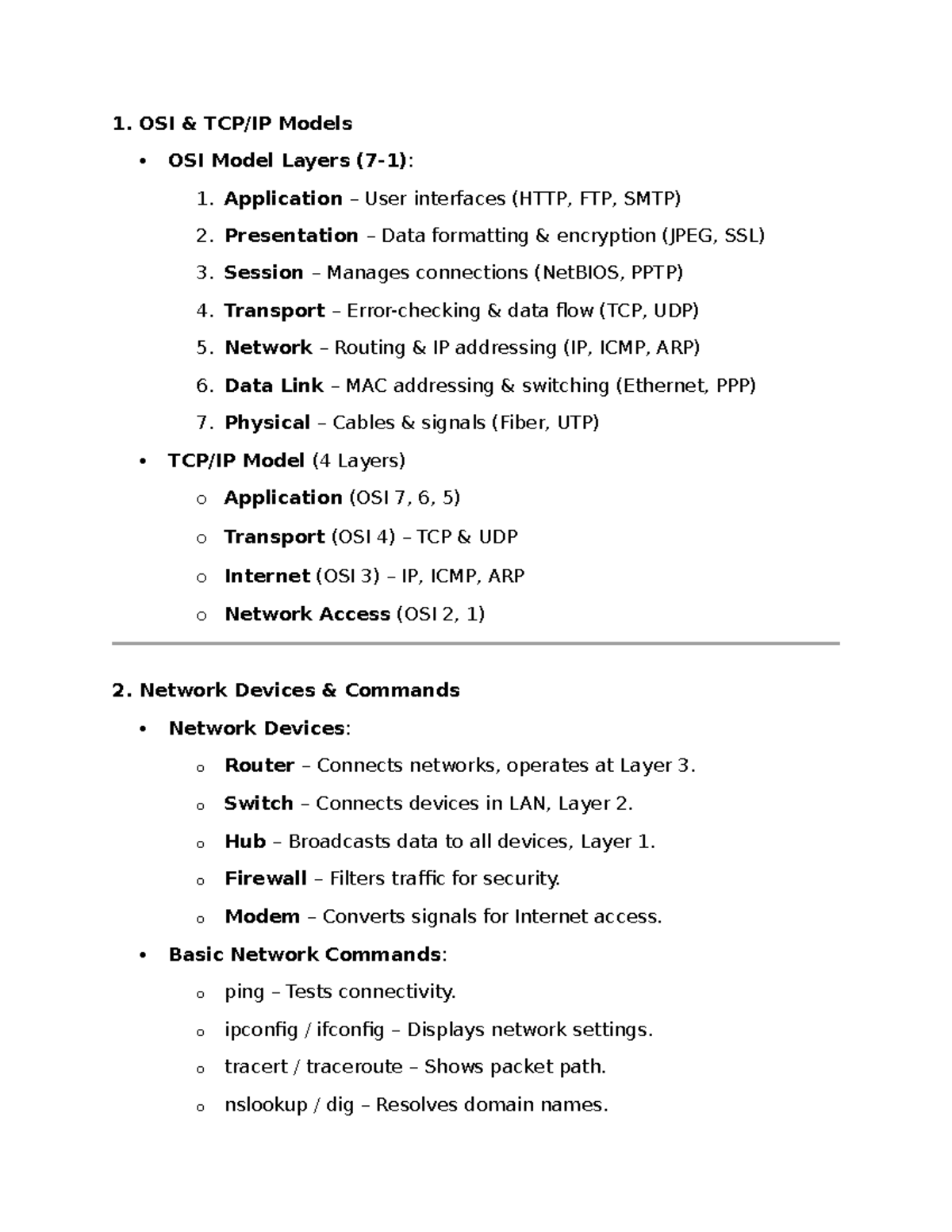 D315 study guide - 1. OSI & TCP/IP Models OSI Model Layers (7-1): 1 ...