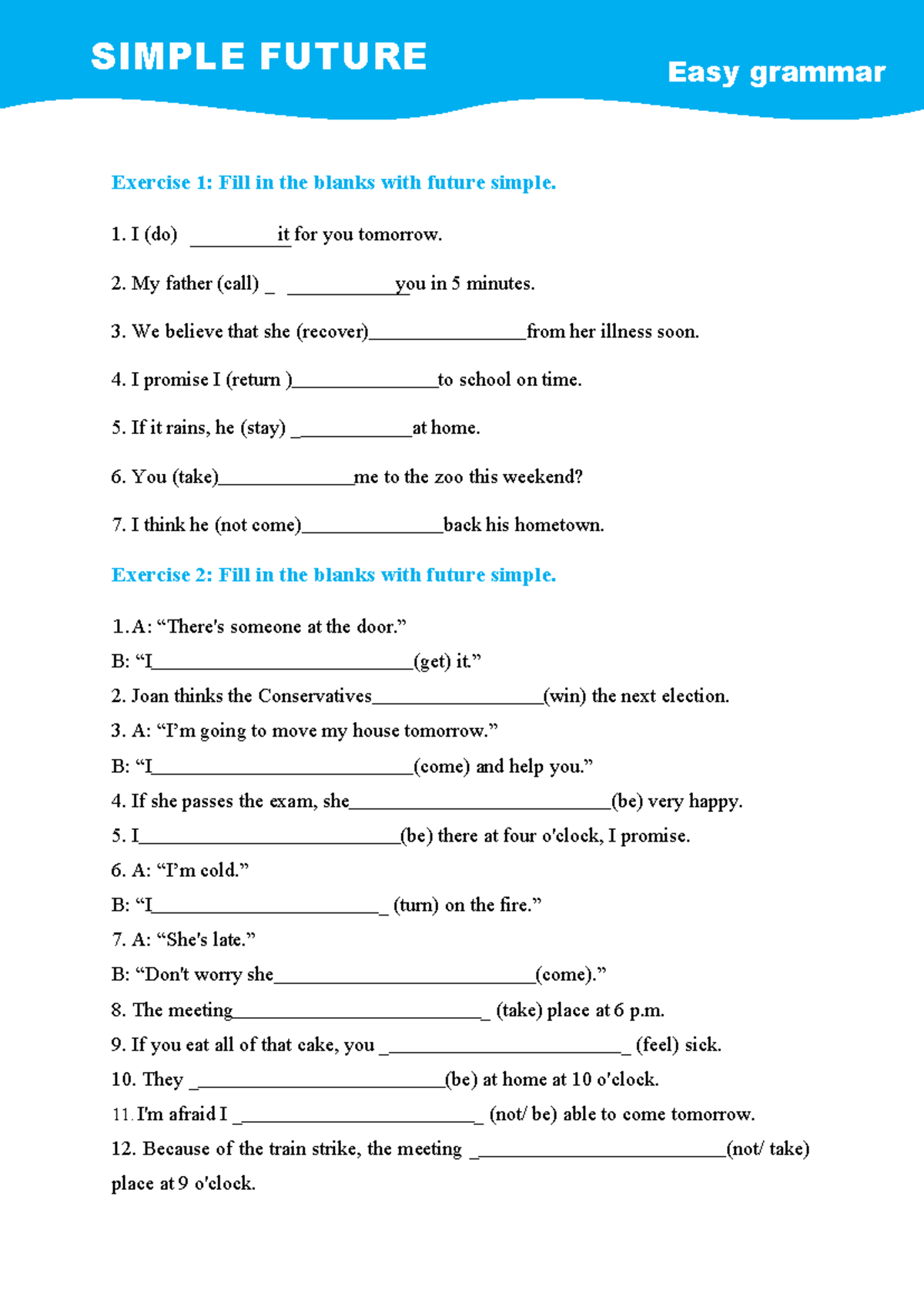 Future Simple - Worksheet 2: Fill in the Blanks Exercise - Studocu