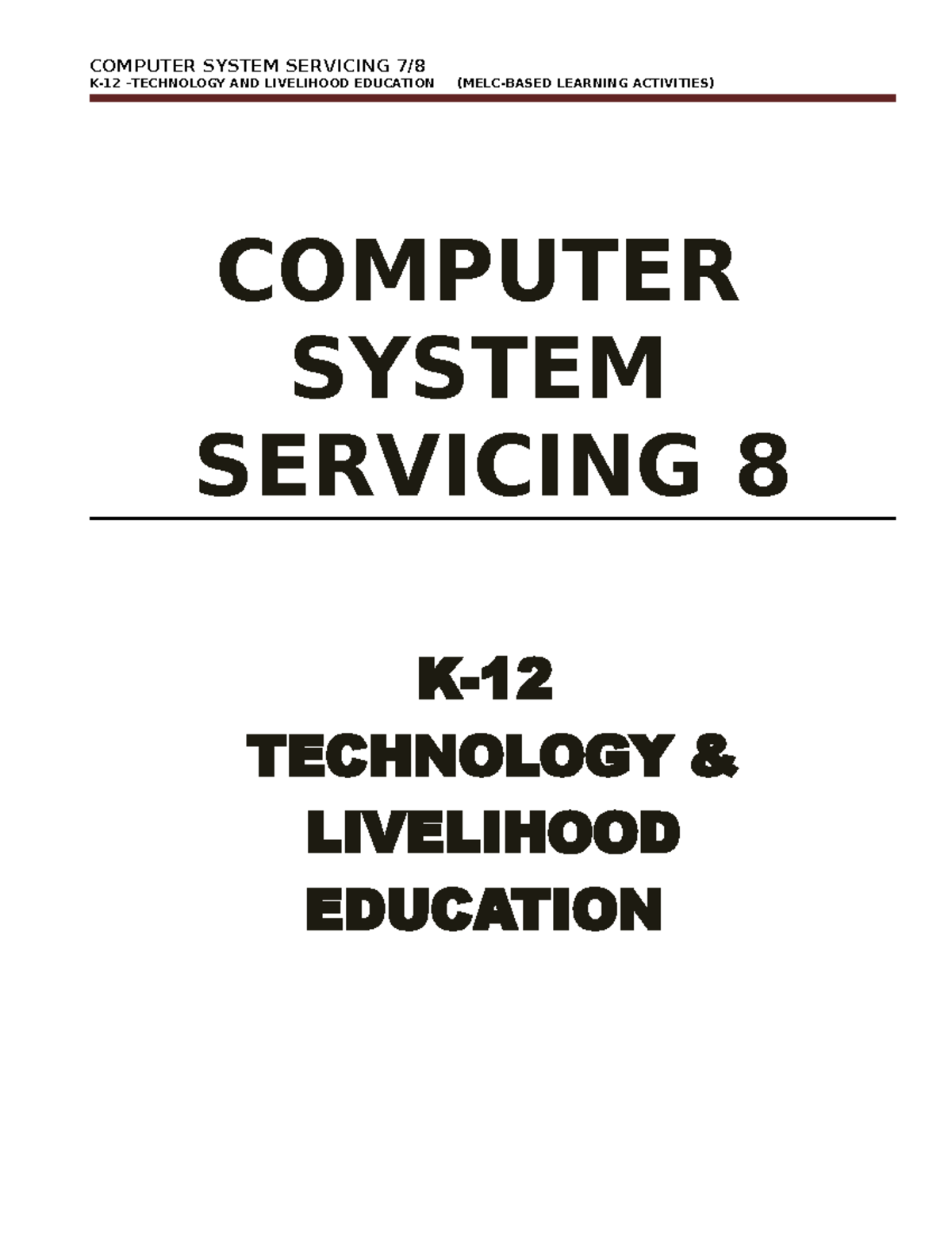 CSS-TLE-8 - CSS 7 module - K-12 –TECHNOLOGY AND LIVELIHOOD EDUCATION ...