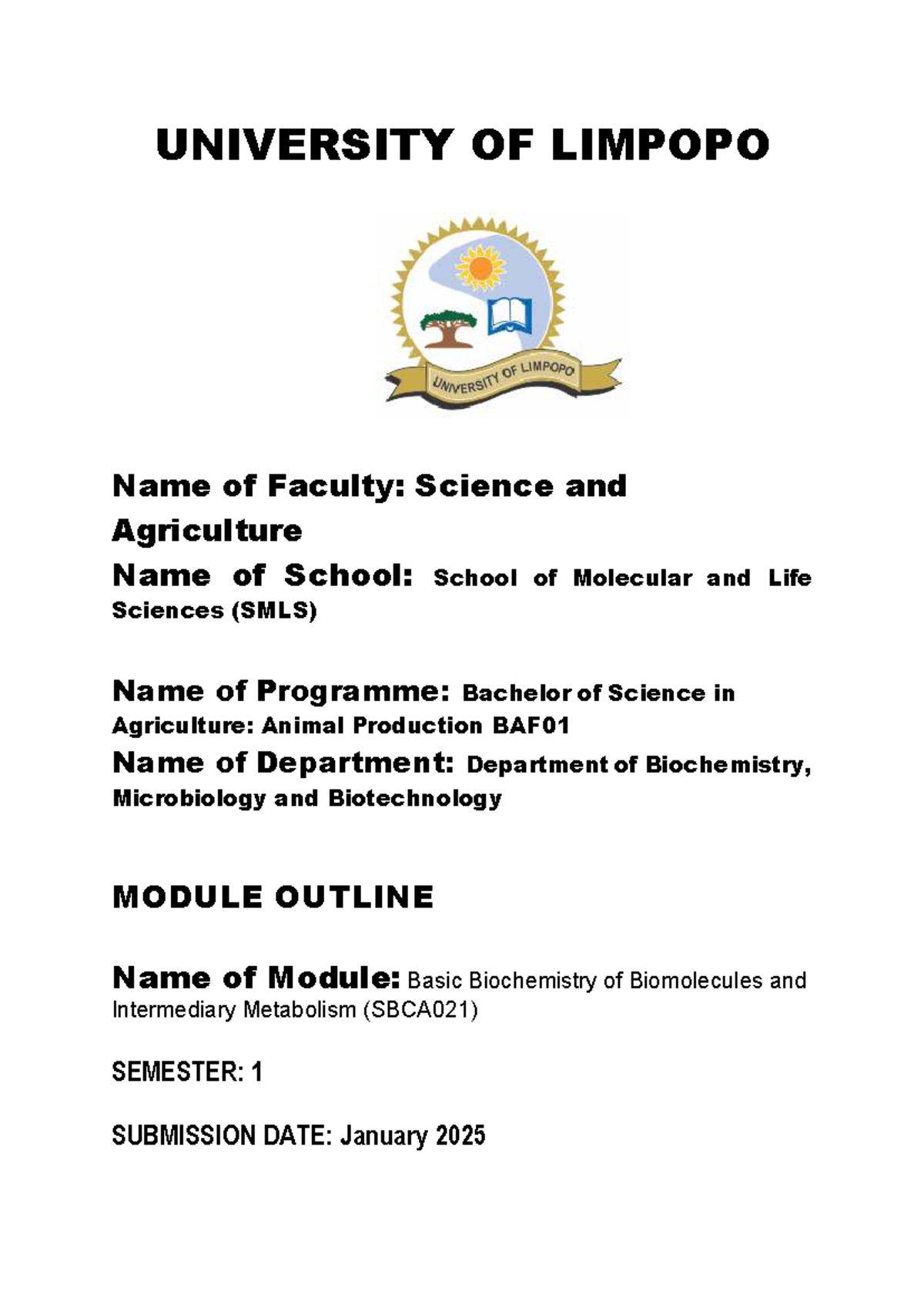 SBCA021 Basic Biochemistry of Biomolecules Module Outline 2026 - Studocu