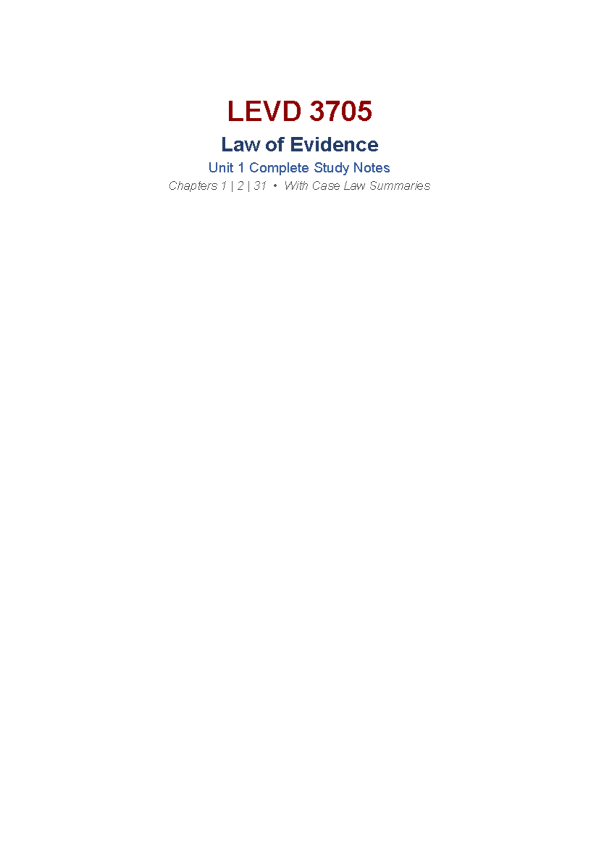 LEVD 3705 Law of Evidence Unit 1 Comprehensive Study Notes with Case ...