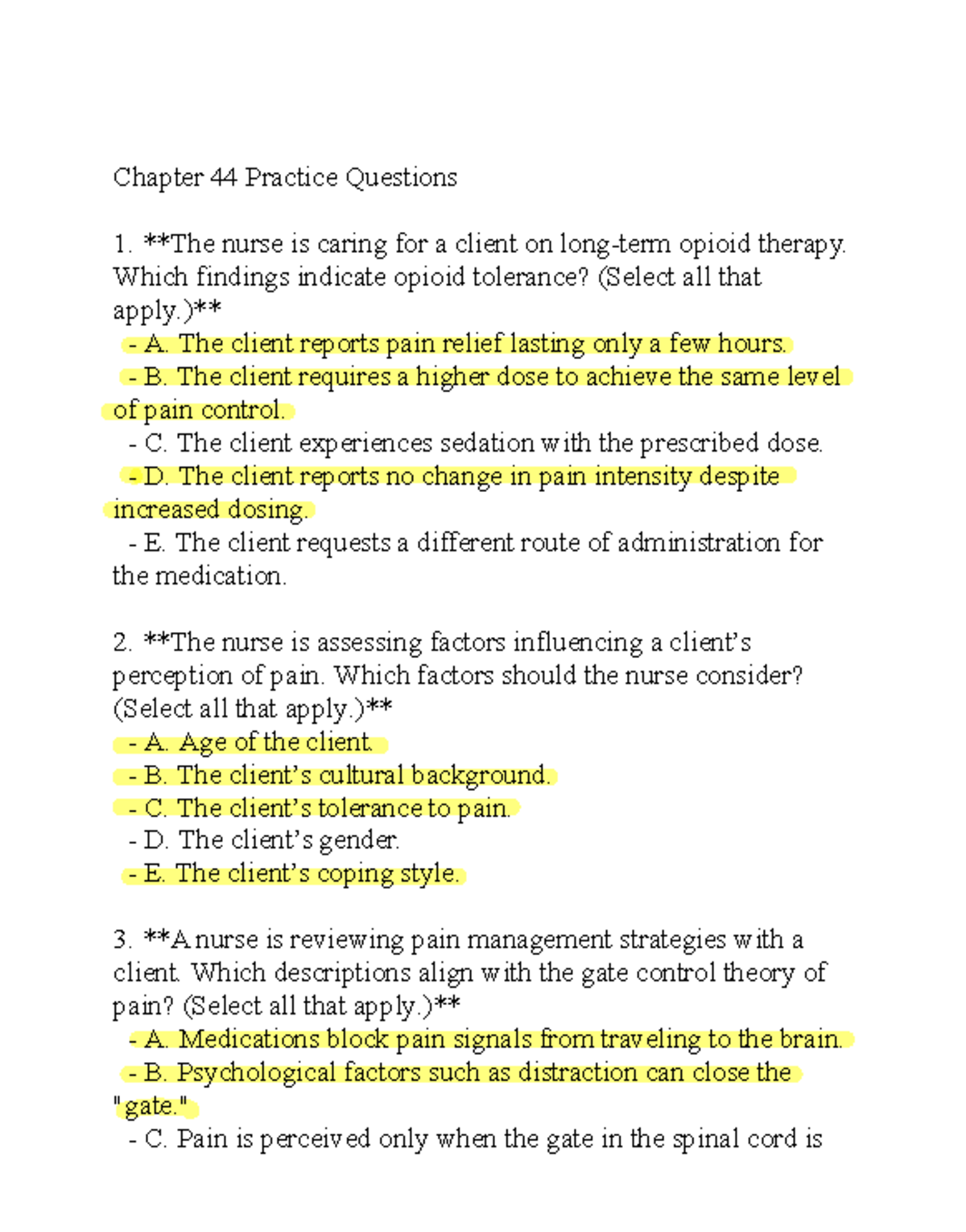 Ch 44 Practice Questions - Chapter 44 Practice Questions The nurse is ...