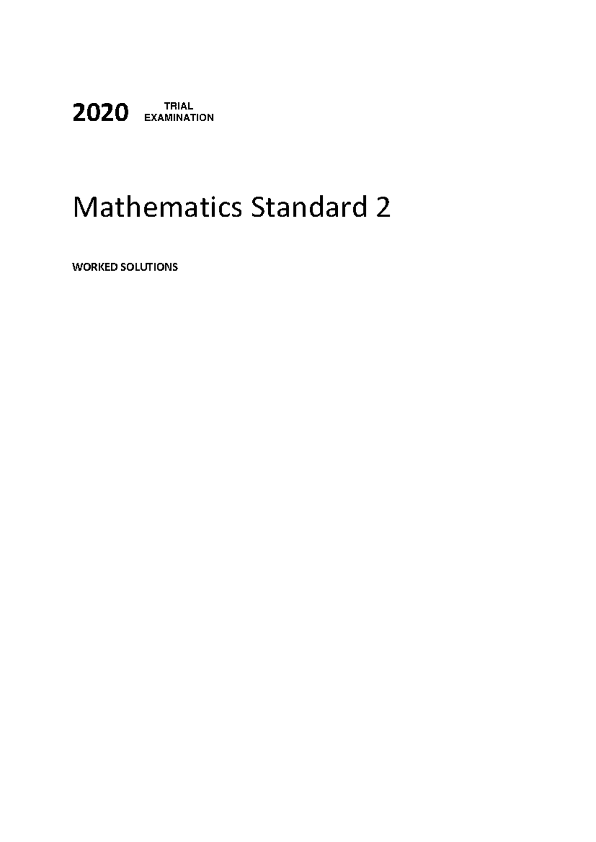 Bookminders 2020 Year 12 Mathematics Standard 2 Solutions - 2020 TRIAL ...