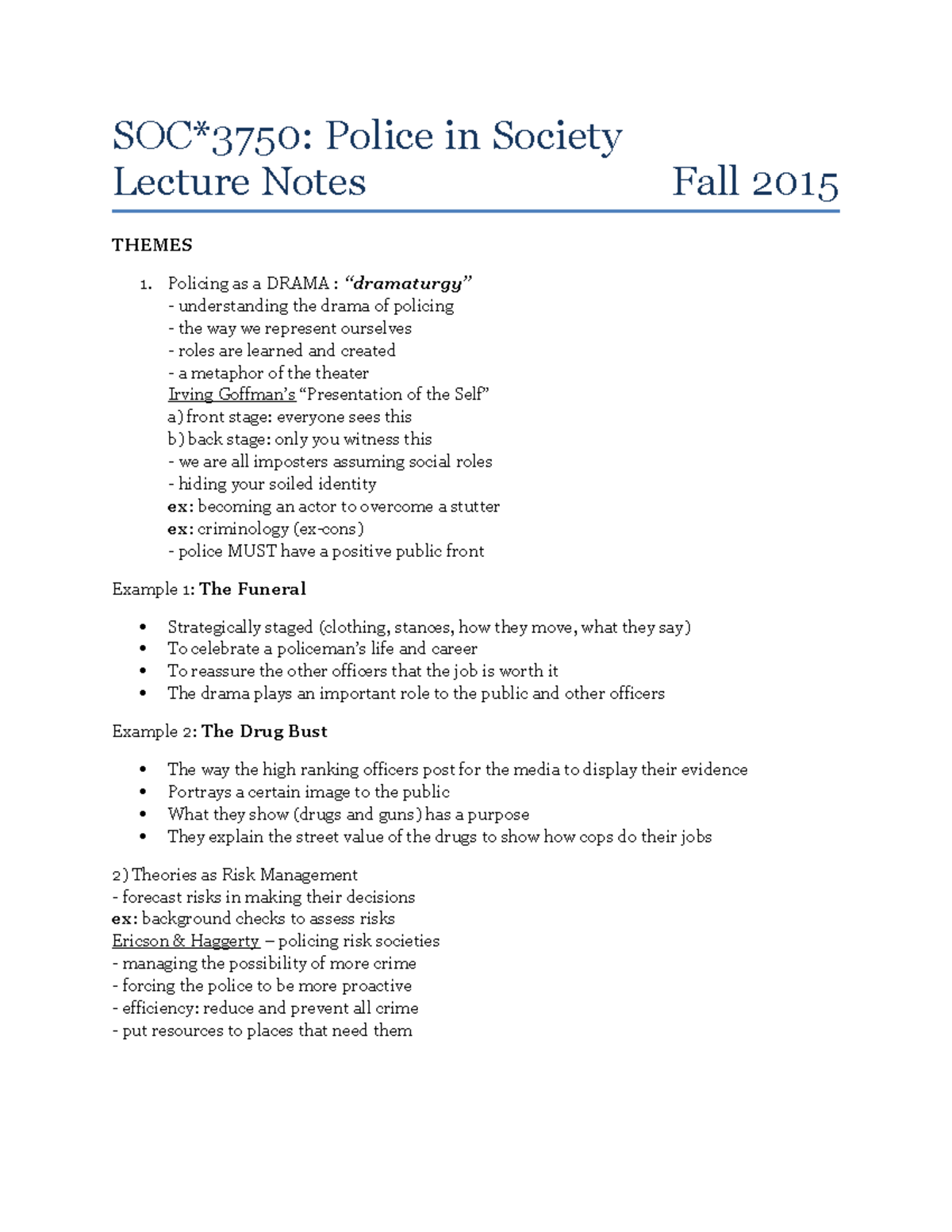 Lecture Notes: Policing Themes and Dynamics - SOC 301 Fall 2015 - Studocu
