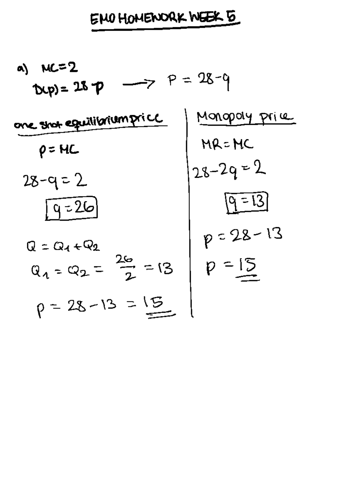 EMO 102: Homework Analysis for Week 5 on Equilibrium & Monopoly ...