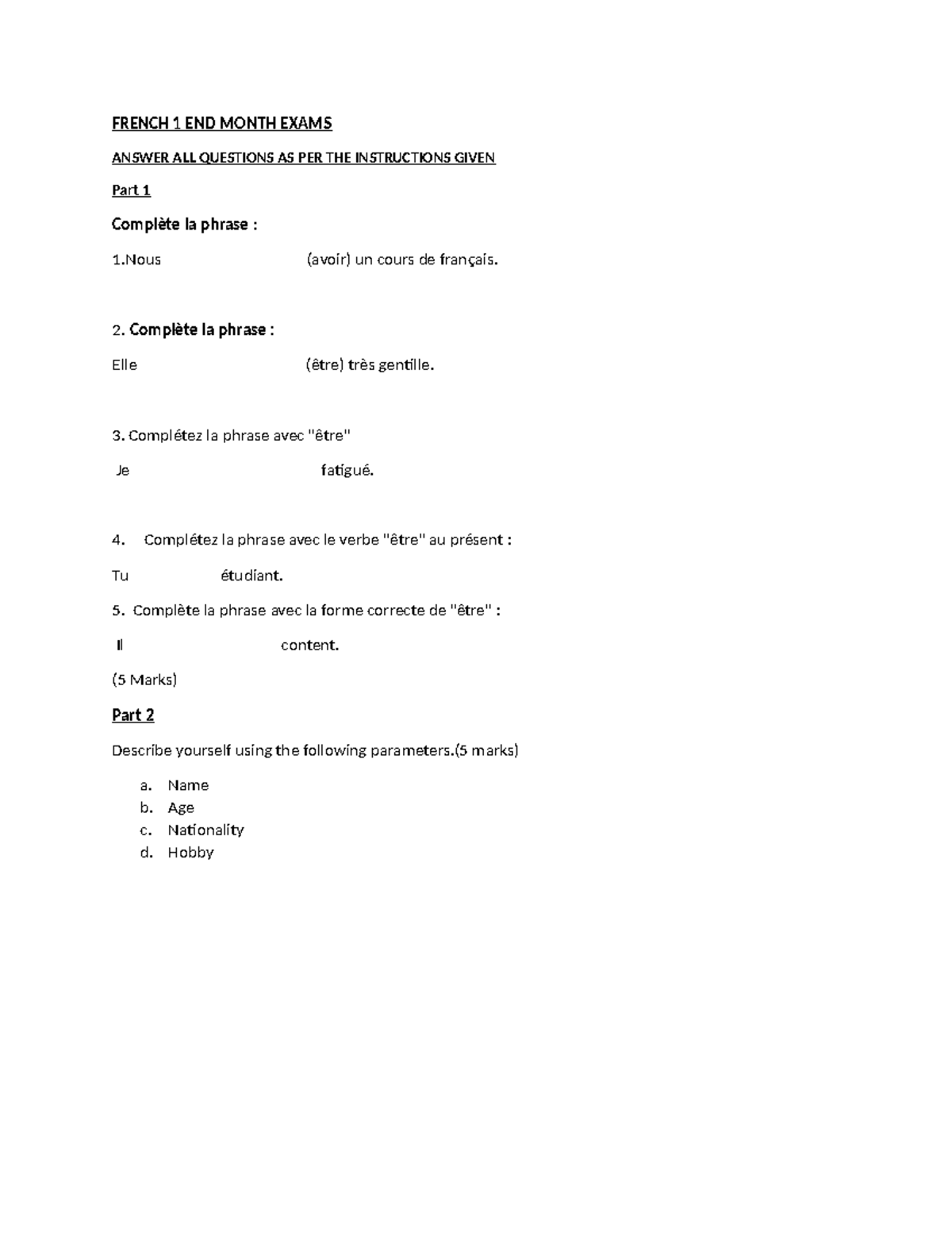 French 1 ASSIGNMENT - FRENCH 1 END MONTH EXAMS ANSWER ALL QUESTIONS AS ...