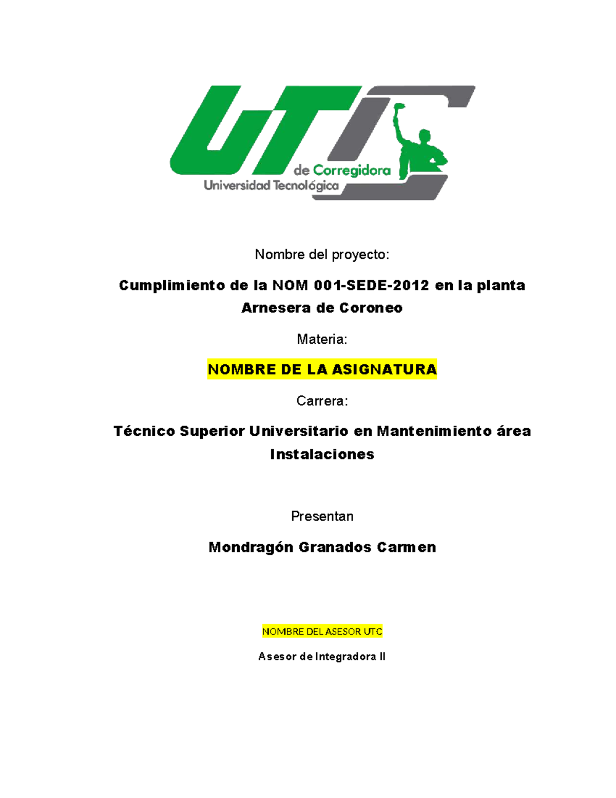 Cumplimiento de la NOM 001 SEDE 2012 en la Planta Arnesera ...