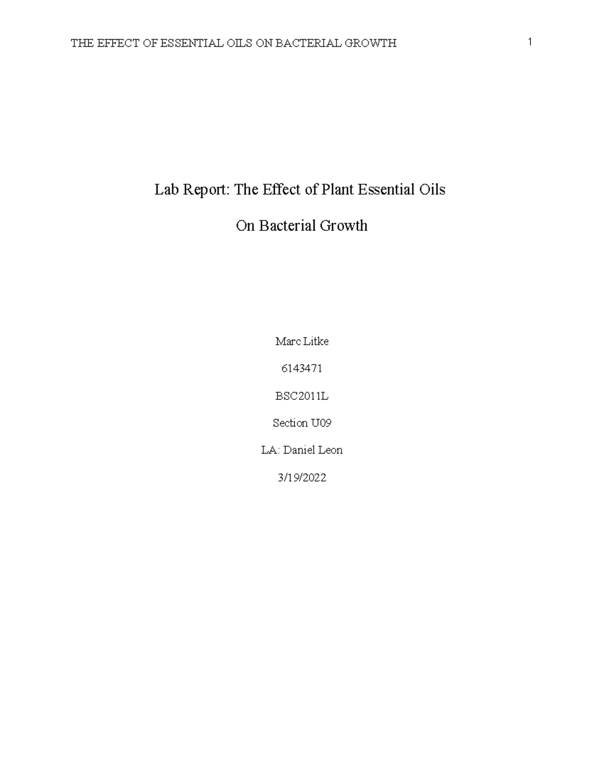 BSC2011L Lab Report: Effects of Essential Oils on Bacterial Growth ...