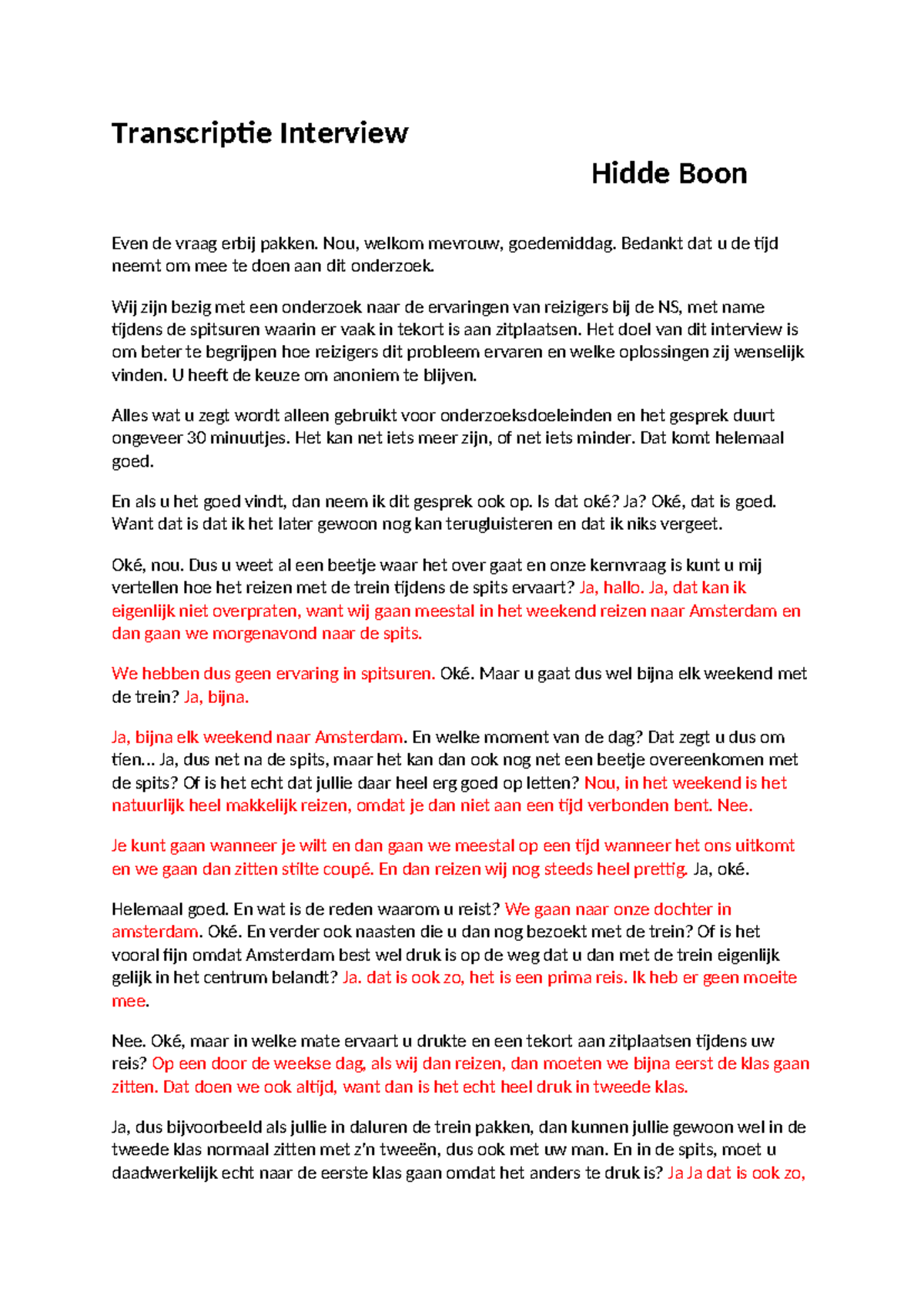 Transcriptie Interview over Reizigerservaringen bij NS tijdens Spits ...