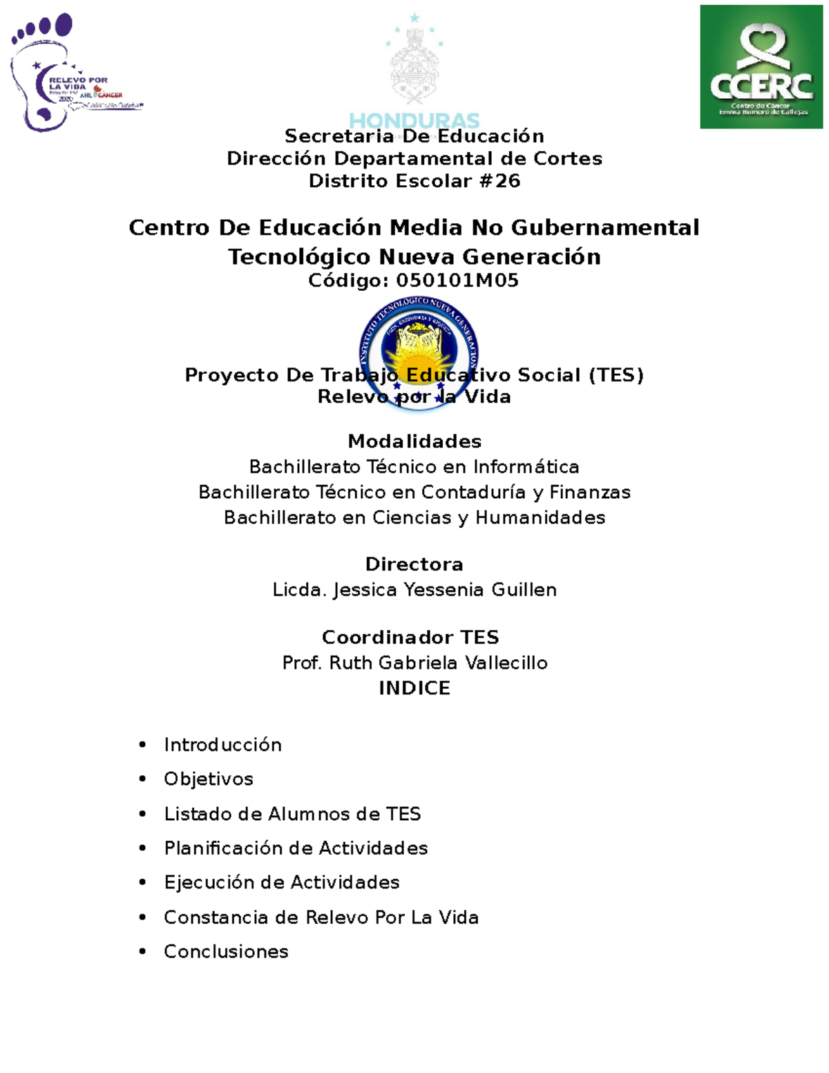Informe del Proyecto 'Relevo por la Vida' 2022 - ITNG 050101M - Studocu