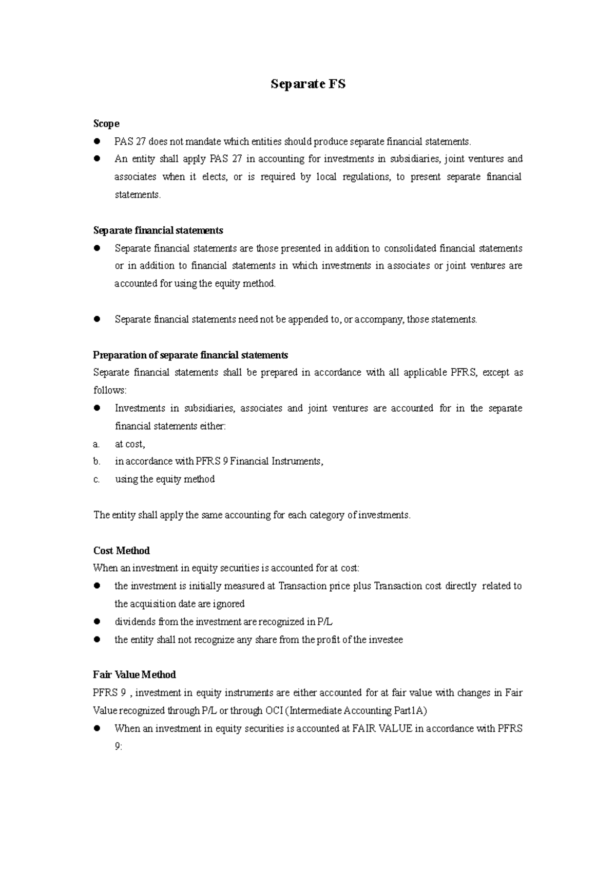 Separate Financial Statements - Separate FS Scope PAS 27 does not ...