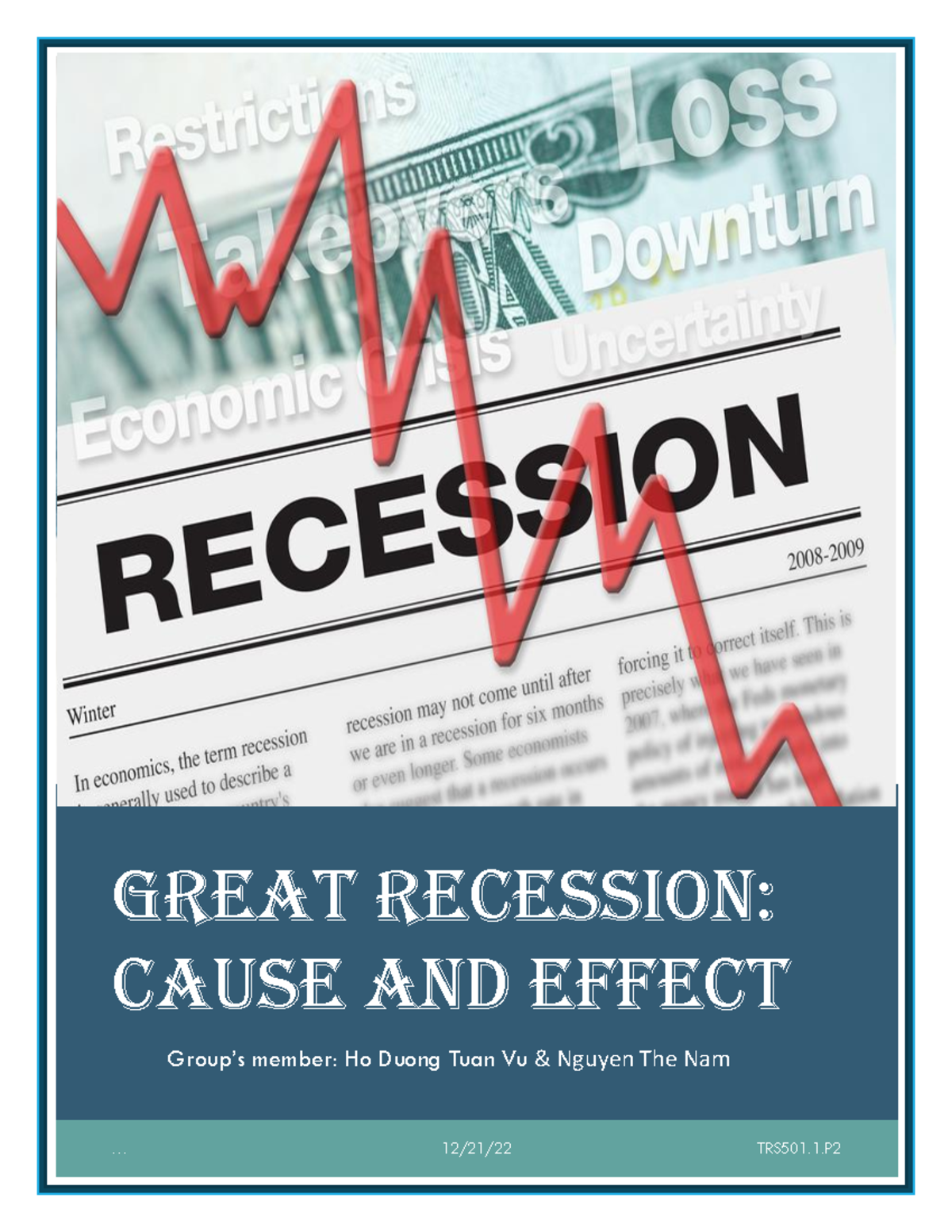TRS501.1.P: Causes and Effects of the Great Recession Analysis - Studocu